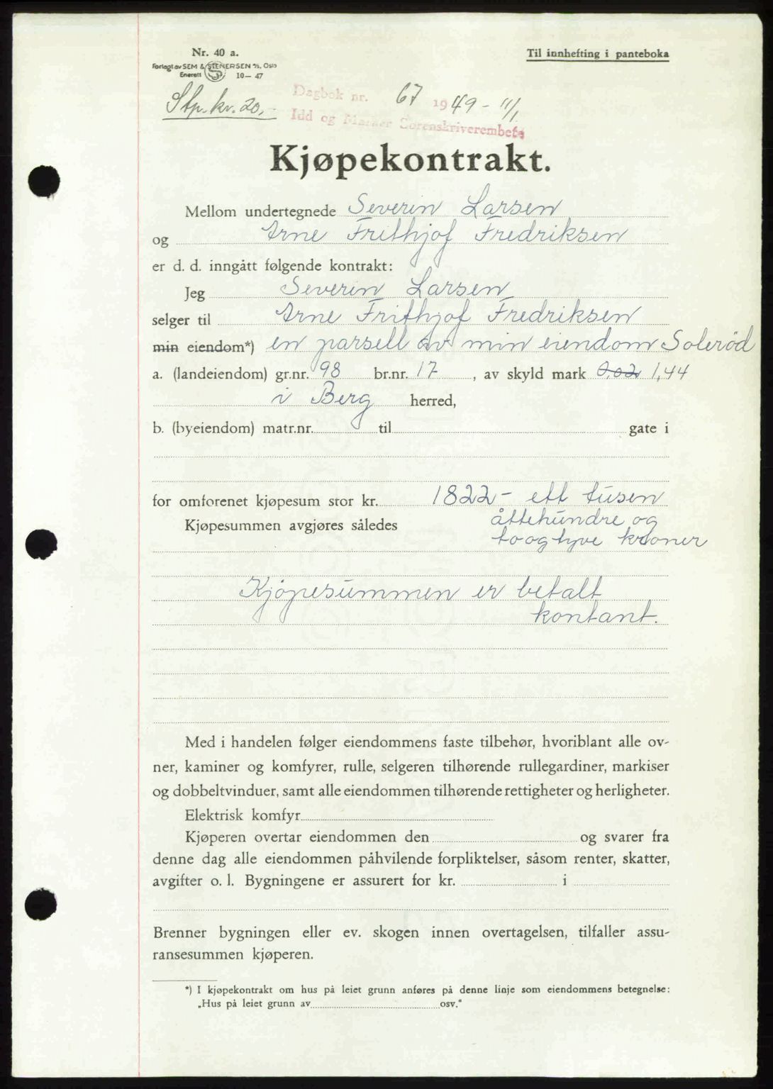 Idd og Marker sorenskriveri, SAO/A-10283/G/Gb/Gbb/L0011: Pantebok nr. A11, 1948-1949, Dagboknr: 67/1949