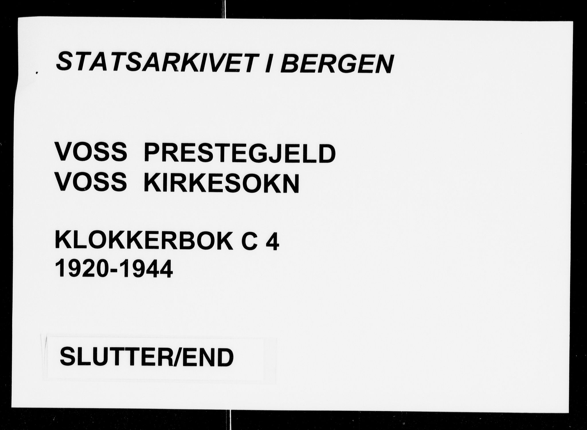 Voss sokneprestembete, AV/SAB-A-79001/H/Hab: Klokkerbok nr. C 4, 1920-1944