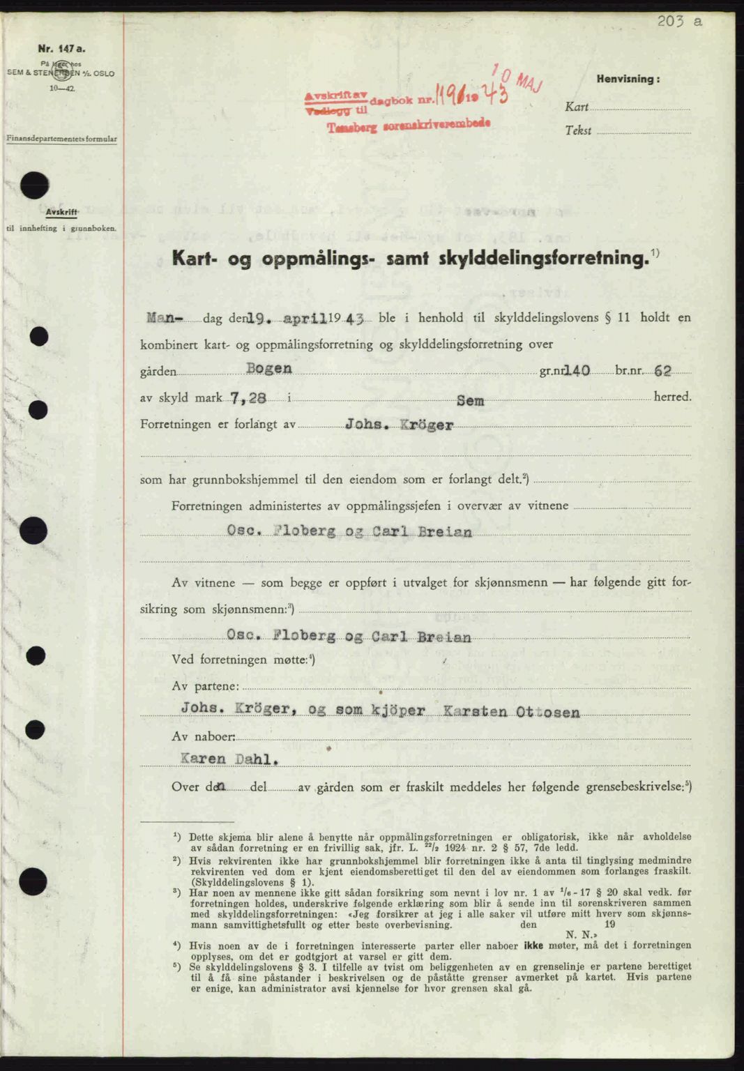 Jarlsberg sorenskriveri, SAKO/A-131/G/Ga/Gaa/L0013: Pantebok nr. A-13, 1942-1943, Dagboknr: 1191/1943