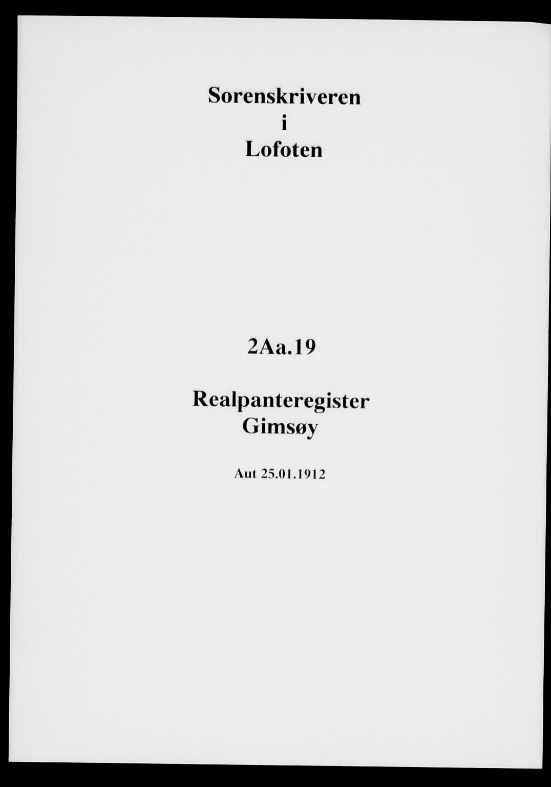 Lofoten sorenskriveri, SAT/A-0017/1/2/2A/L0019: Panteregister nr. 19