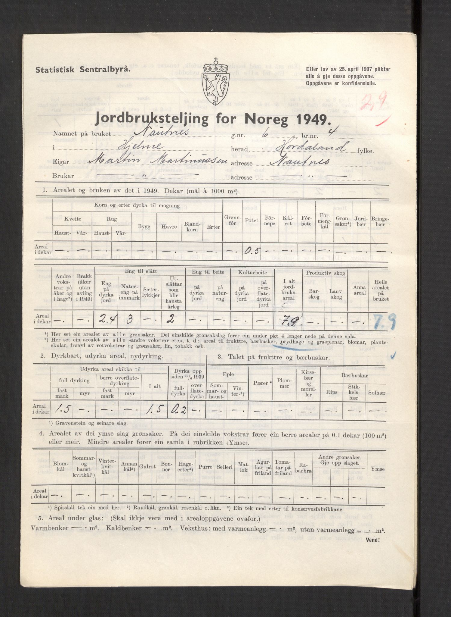 Statistisk sentralbyrå, Næringsøkonomiske emner, Jordbruk, skogbruk, jakt, fiske og fangst, AV/RA-S-2234/G/Gc/L0276: Hordaland: Herdla og Hjelme, 1949, s. 1192