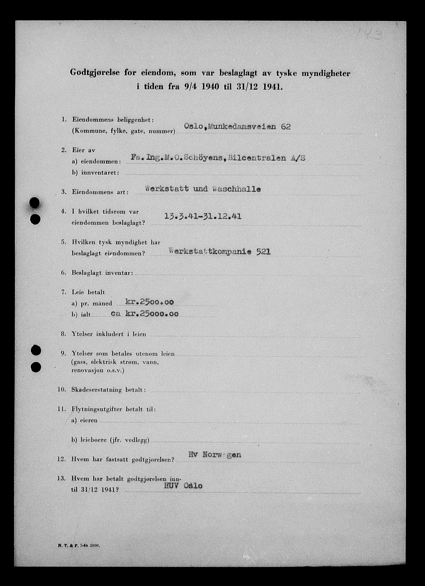 Justisdepartementet, Tilbakeføringskontoret for inndratte formuer, RA/S-1564/I/L1011: Godtgjørelse for beslaglagt eiendom, 1940-1941, s. 549