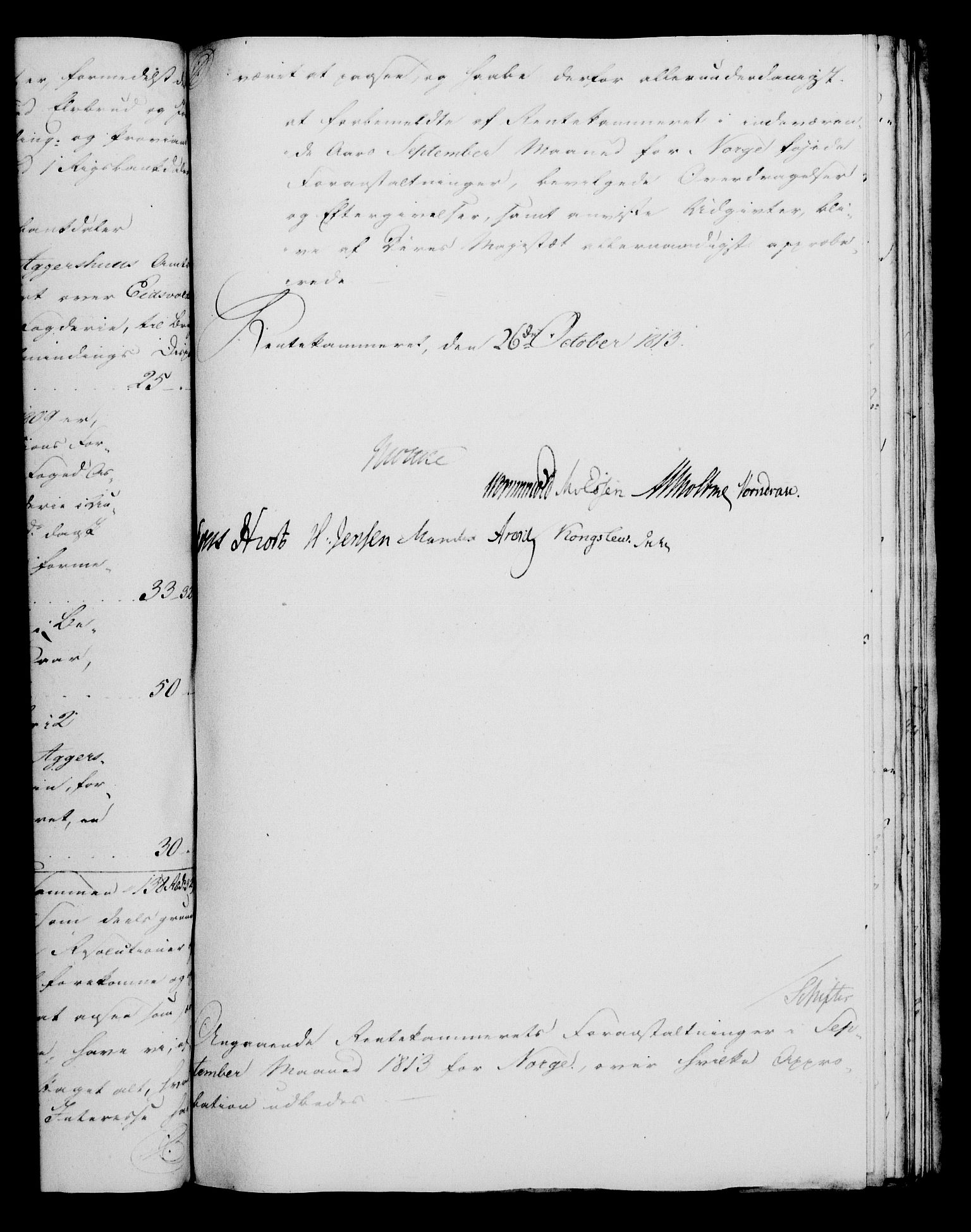 Rentekammeret, Kammerkanselliet, RA/EA-3111/G/Gf/Gfa/L0095: Norsk relasjons- og resolusjonsprotokoll (merket RK 52.95), 1813-1814, s. 513
