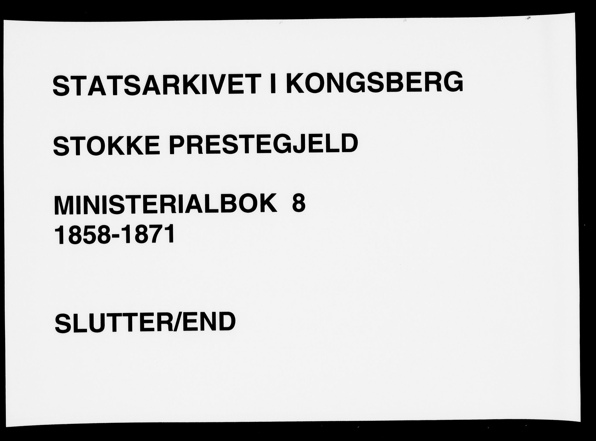 Stokke kirkebøker, AV/SAKO-A-320/F/Fa/L0008: Ministerialbok nr. I 8, 1858-1871