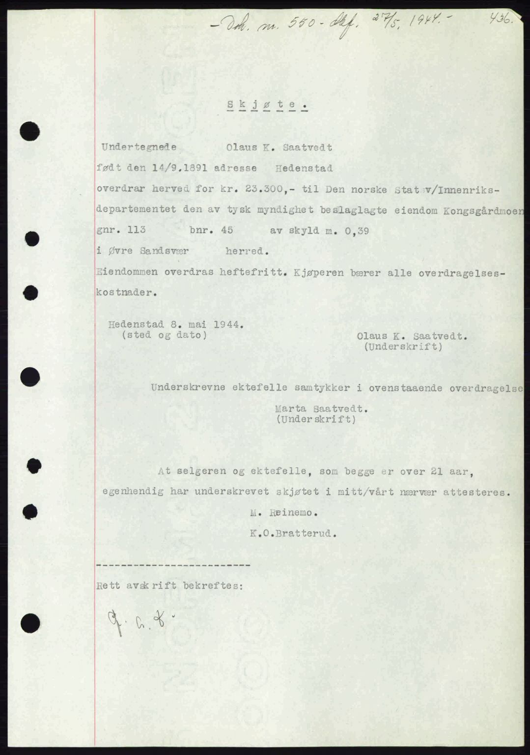Numedal og Sandsvær sorenskriveri, SAKO/A-128/G/Ga/Gaa/L0055: Pantebok nr. A7, 1943-1944, Dagboknr: 550/1944