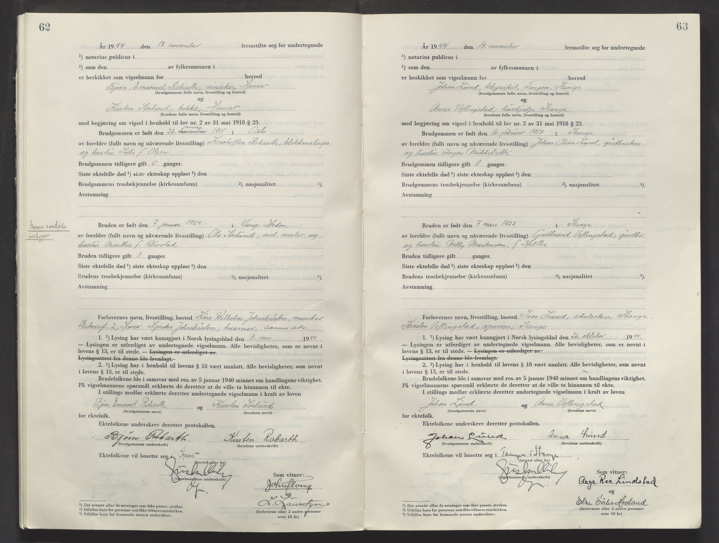 Sør-Hedmark sorenskriveri, AV/SAH-TING-014/L/Le/L0002/0001: Vigselsbøker / Vigselbok, 1944-1945, s. 62-63