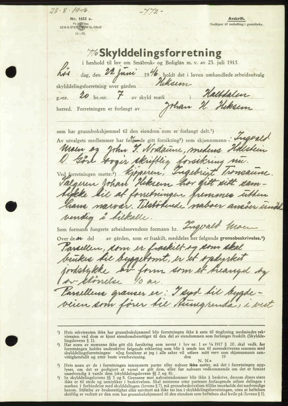 Gauldal sorenskriveri, SAT/A-0014/1/2/2C: Pantebok nr. A2, 1946-1946, Dagboknr: 770/1946