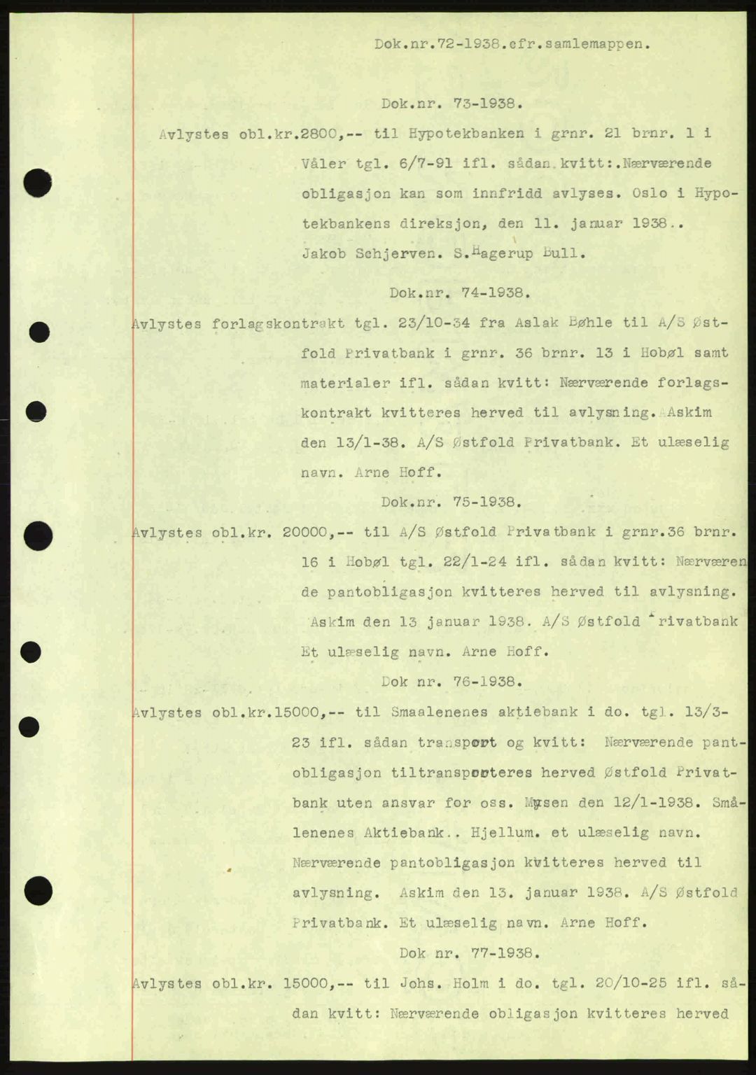 Moss sorenskriveri, SAO/A-10168: Pantebok nr. B4, 1937-1938, Dagboknr: 72/1938