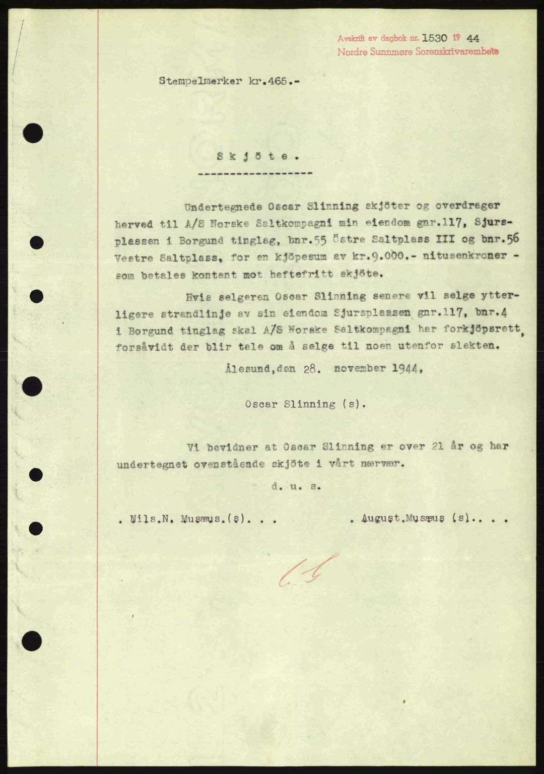 Nordre Sunnmøre sorenskriveri, SAT/A-0006/1/2/2C/2Ca: Pantebok nr. A19, 1944-1945, Dagboknr: 1530/1944