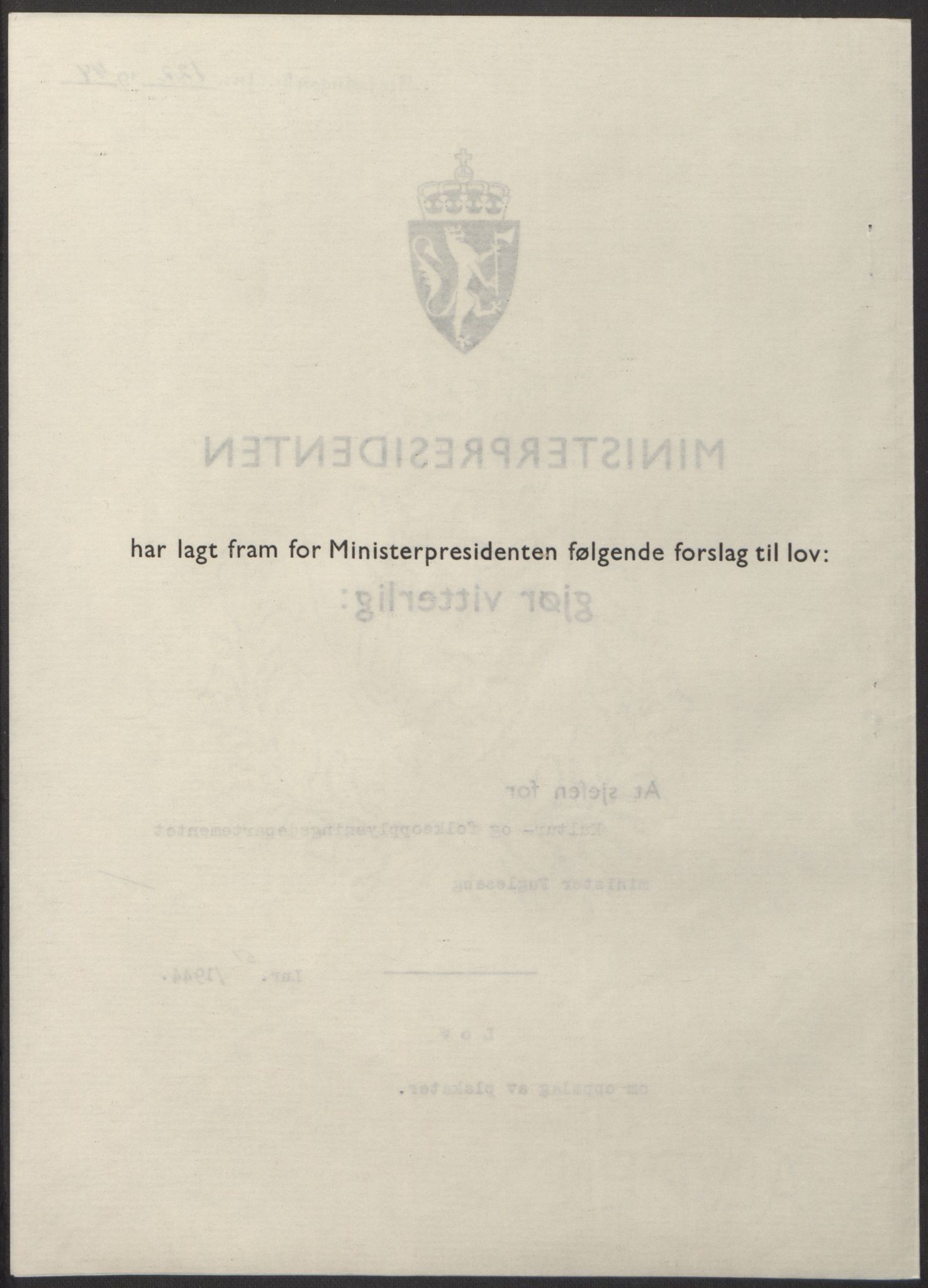 NS-administrasjonen 1940-1945 (Statsrådsekretariatet, de kommisariske statsråder mm), RA/S-4279/D/Db/L0100: Lover, 1944, s. 240