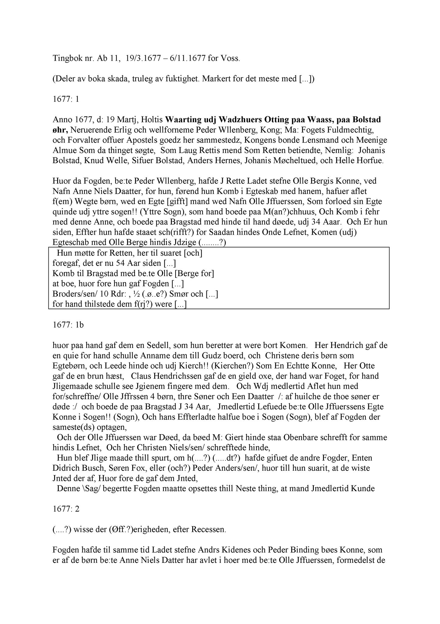 Samling av fulltekstavskrifter, SAB/FULLTEKST/A/12/0055: Hardanger og Voss sorenskriveri, tingbok nr. Ab 11 for Voss, 1677