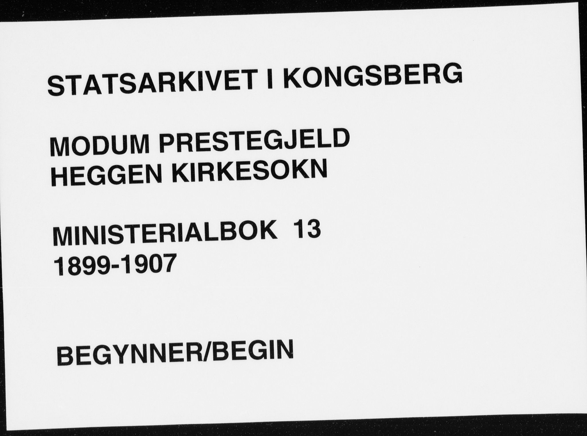 Modum kirkebøker, AV/SAKO-A-234/F/Fa/L0013: Ministerialbok nr. 13, 1899-1907