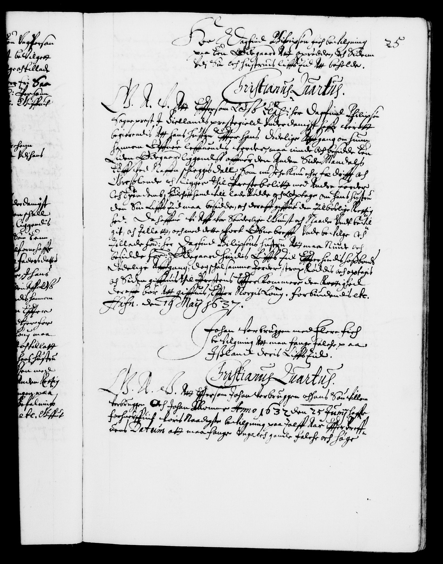 Danske Kanselli 1572-1799, AV/RA-EA-3023/F/Fc/Fca/Fcaa/L0006: Norske registre (mikrofilm), 1637-1642, s. 25a