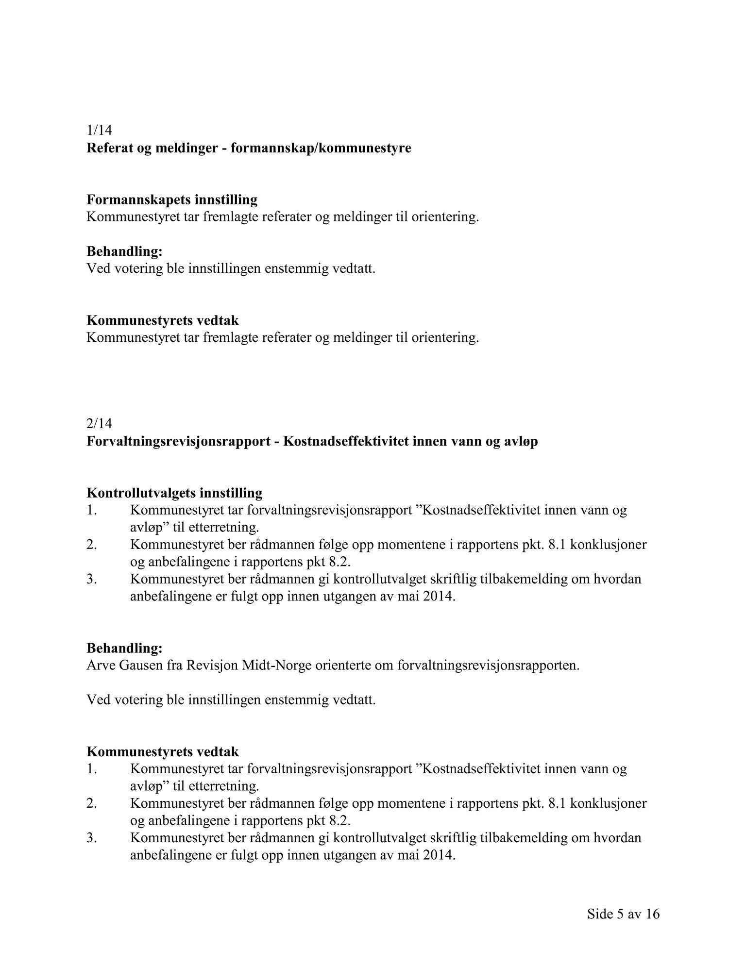 Klæbu Kommune, TRKO/KK/01-KS/L007: Kommunestyret - Møtedokumenter, 2014, s. 336