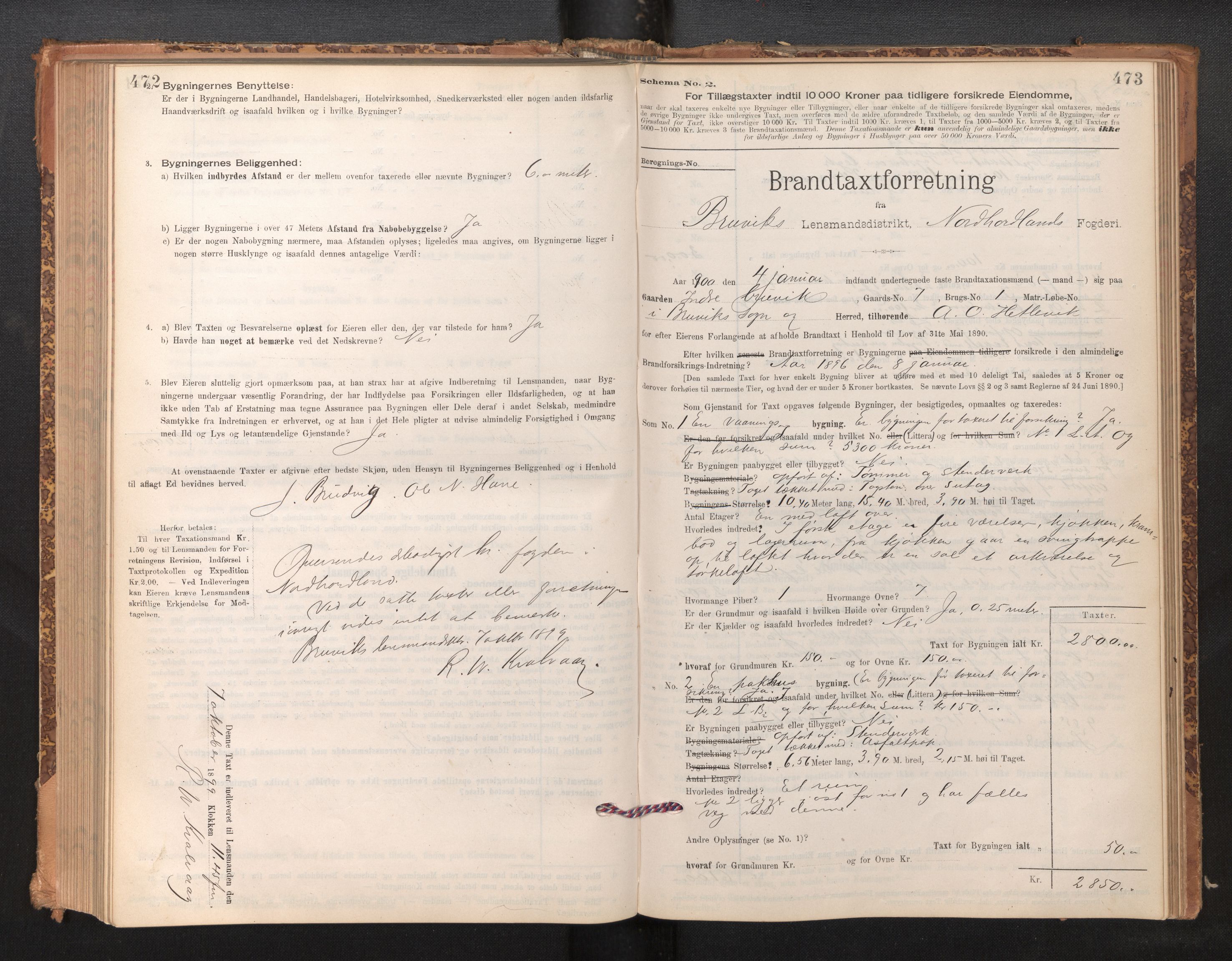 Lensmannen i Bruvik, SAB/A-31301/0012/L0006: Branntakstprotokoll, skjematakst, 1894-1906, s. 472-473