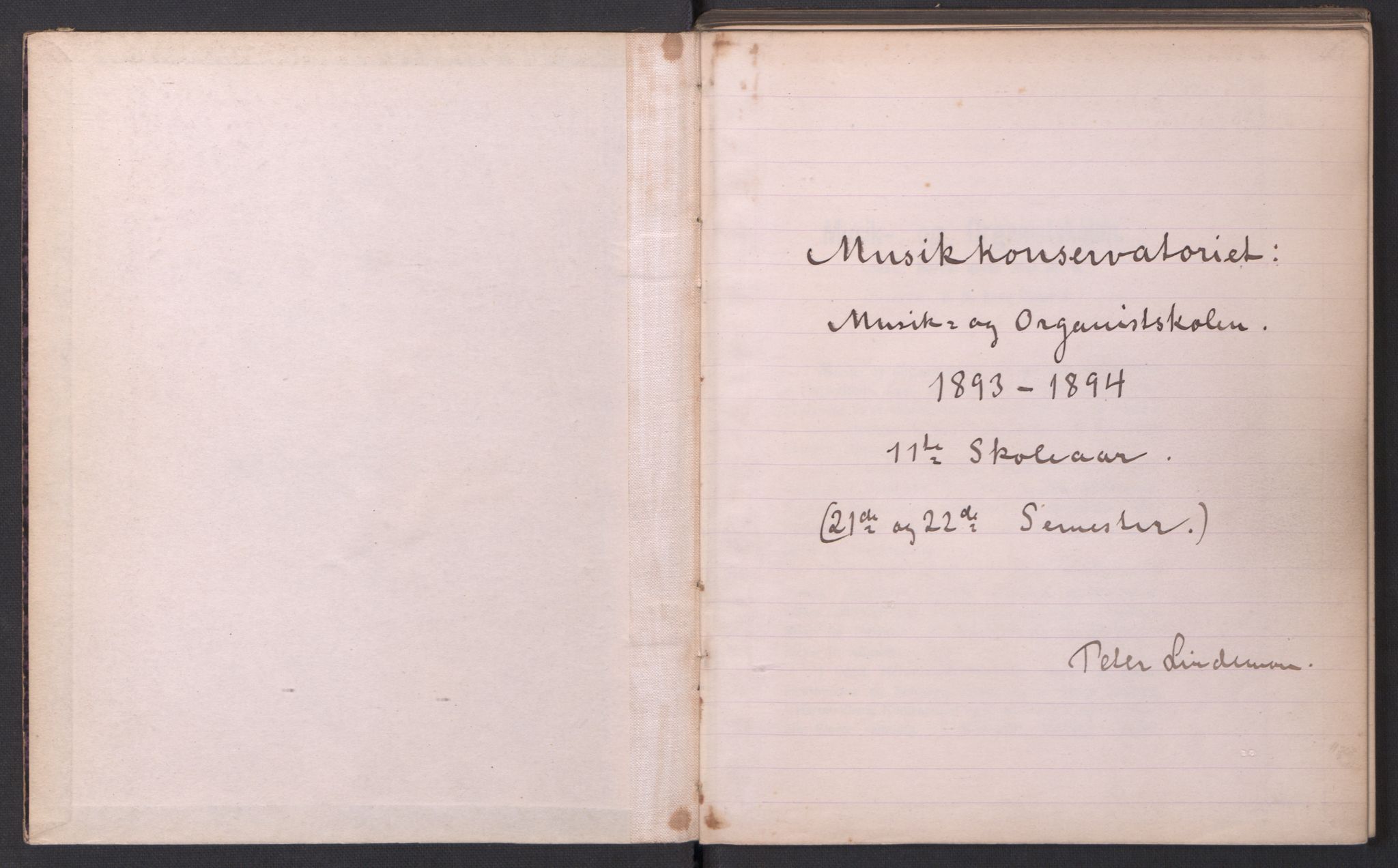 Musikkonservatoriet i Oslo, RA/PA-1761/F/Fa/L0001/0003: Oversikt over lærere, elever, m.m. (mangler skoleåret 1890-91 og 1891-92) / Musikkonservatoriet - Skoleåret, 1893-1894