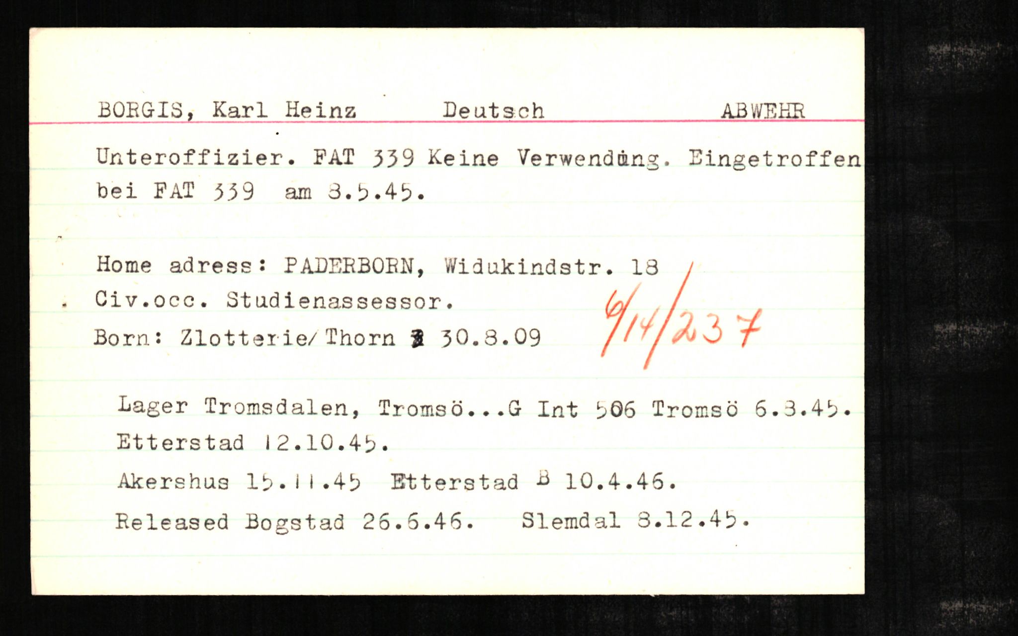Forsvaret, Forsvarets overkommando II, RA/RAFA-3915/D/Db/L0003: CI Questionaires. Tyske okkupasjonsstyrker i Norge. Tyskere., 1945-1946, s. 616