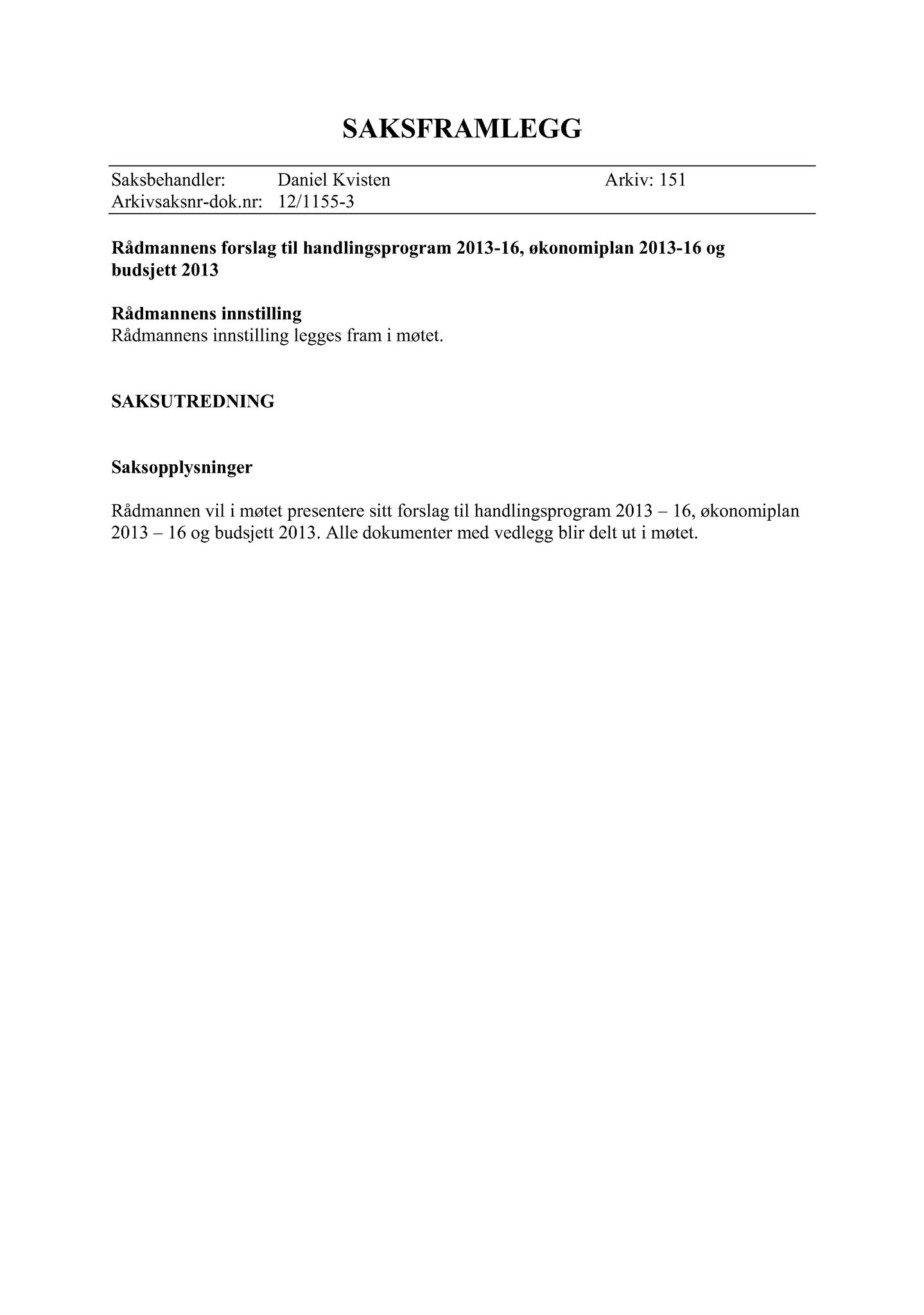 Klæbu Kommune, TRKO/KK/02-FS/L005: Formannsskapet - Møtedokumenter, 2012, s. 2725