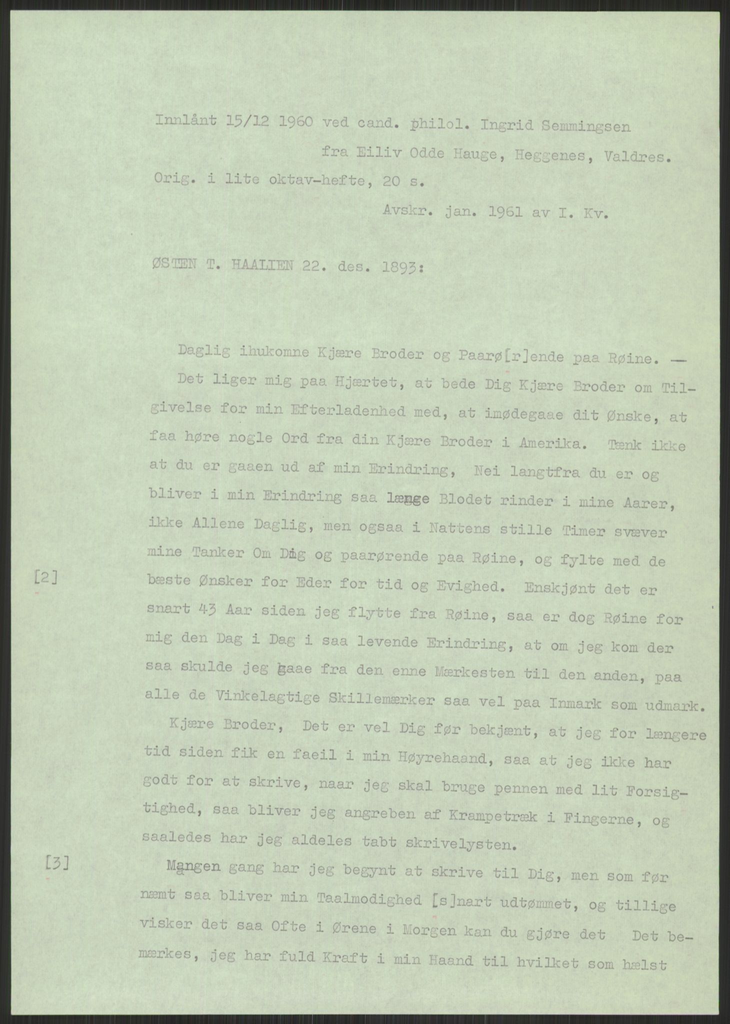 Samlinger til kildeutgivelse, Amerikabrevene, RA/EA-4057/F/L0014: Innlån fra Oppland: Nyberg - Slettahaugen, 1838-1914, s. 707