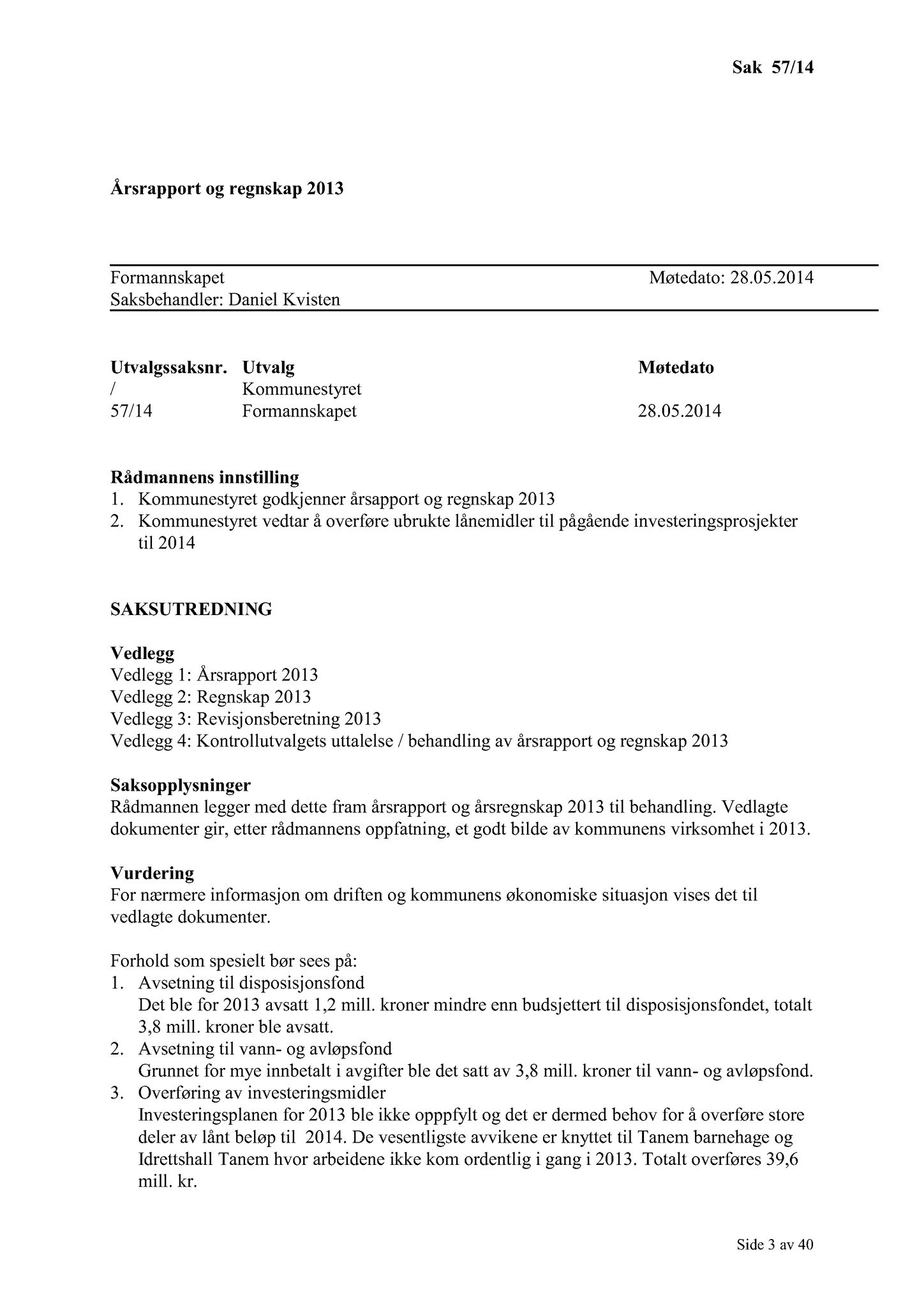 Klæbu Kommune, TRKO/KK/02-FS/L007: Formannsskapet - Møtedokumenter, 2014, s. 1687