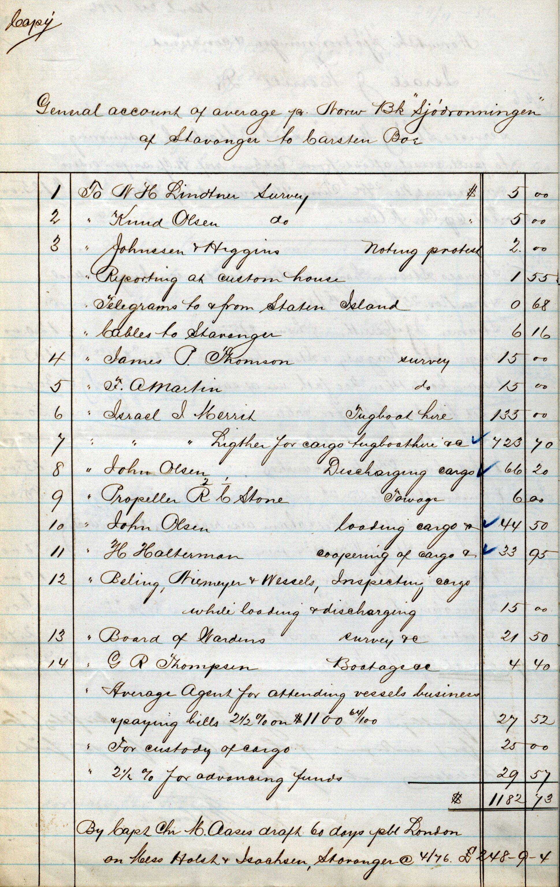 Pa 63 - Østlandske skibsassuranceforening, VEMU/A-1079/G/Ga/L0019/0013: Havaridokumenter / Christopher Columbus, Roma, Condor, Sjødronningen, 1886, s. 14