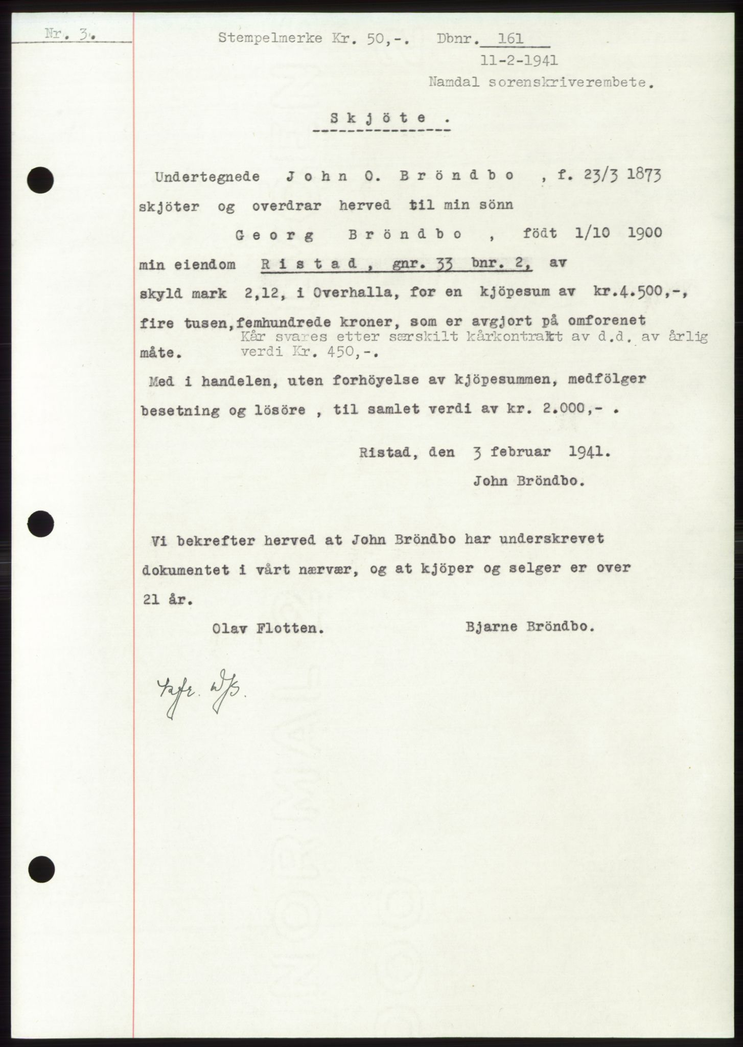Namdal sorenskriveri, SAT/A-4133/1/2/2C: Pantebok nr. -, 1940-1941, Tingl.dato: 11.02.1941