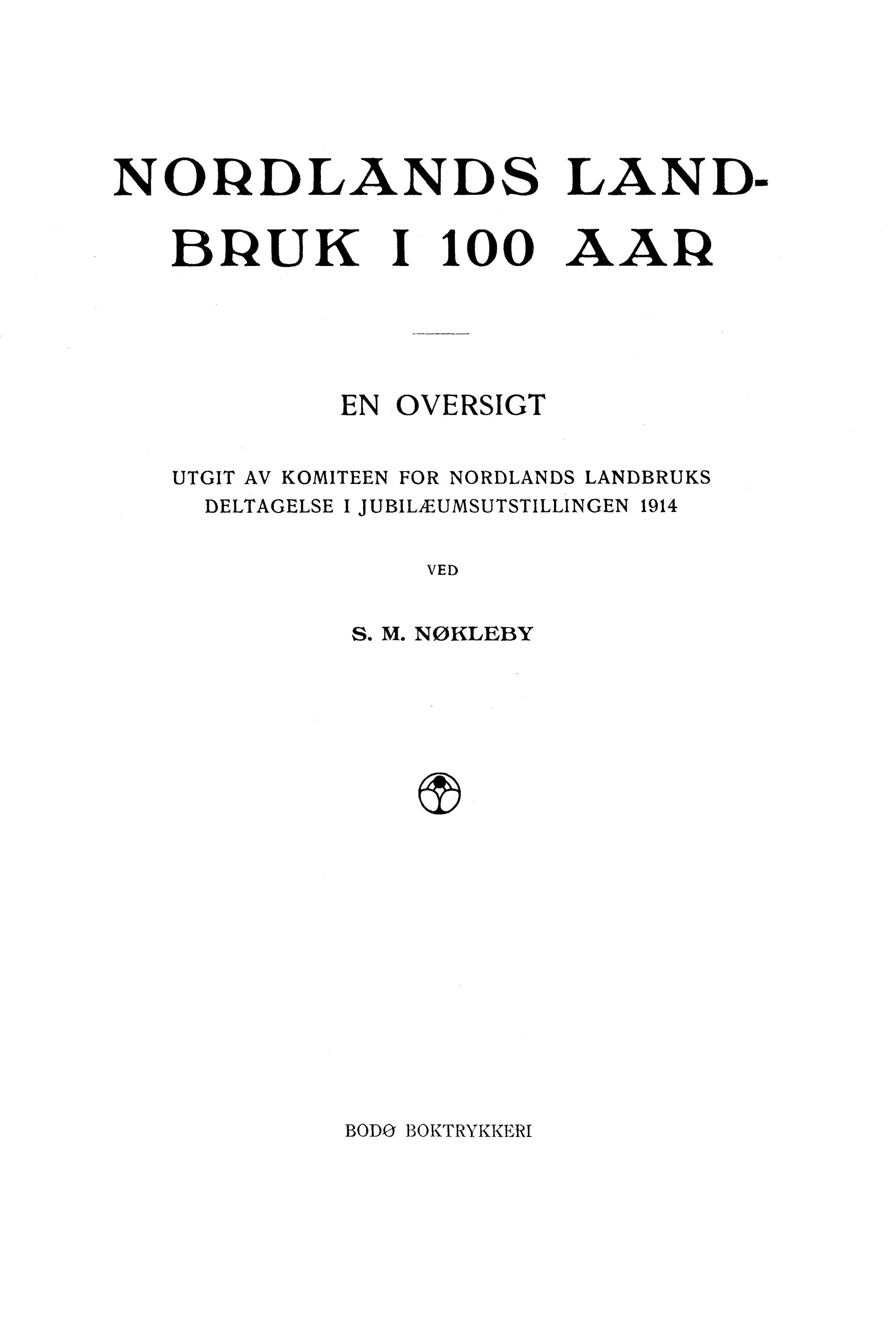 Nordland Fylkeskommune. Fylkestinget, AIN/NFK-17/176/A/Ac/L0037: Fylkestingsforhandlinger 1914, 1914