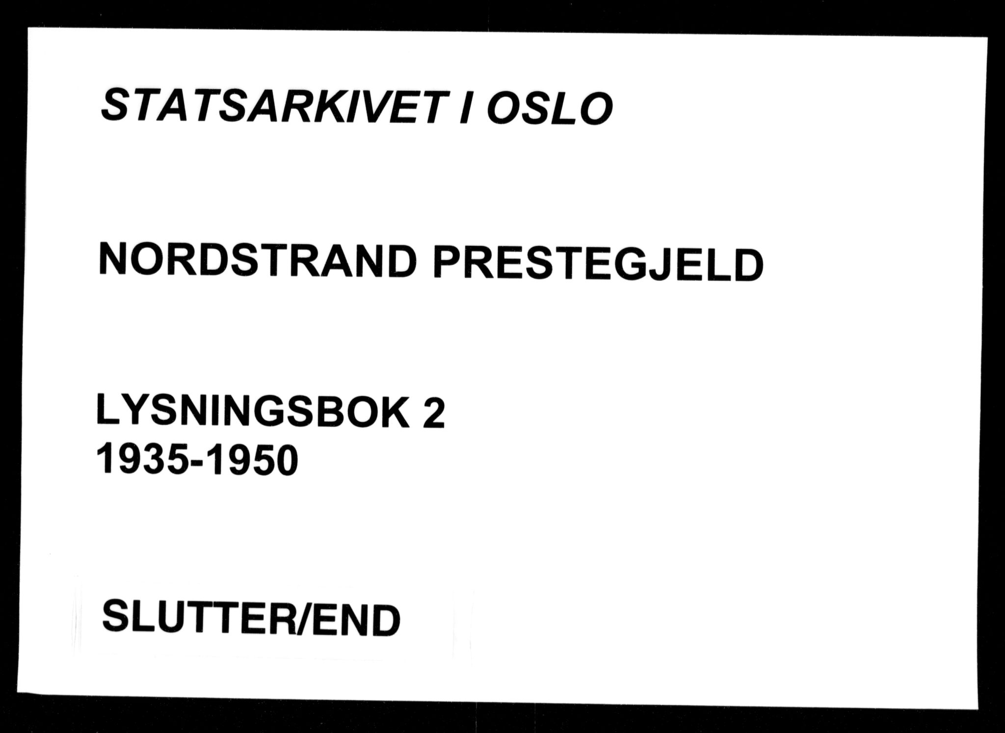 Nordstrand prestekontor Kirkebøker, AV/SAO-A-10362a/H/Ha/L0002: Lysningsprotokoll nr. 2, 1935-1950