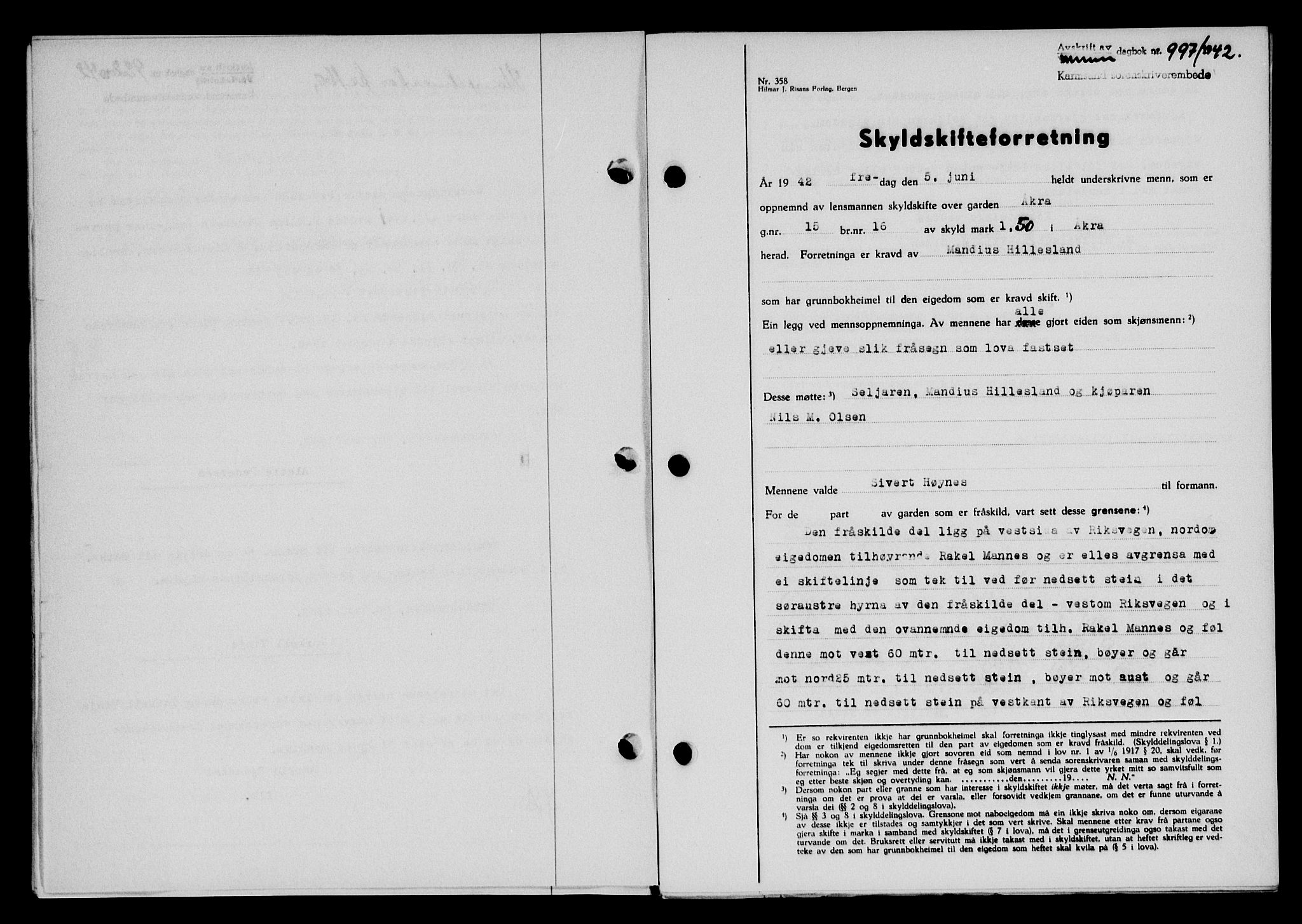 Karmsund sorenskriveri, SAST/A-100311/01/II/IIB/L0077: Pantebok nr. 58A, 1942-1942, Dagboknr: 997/1942