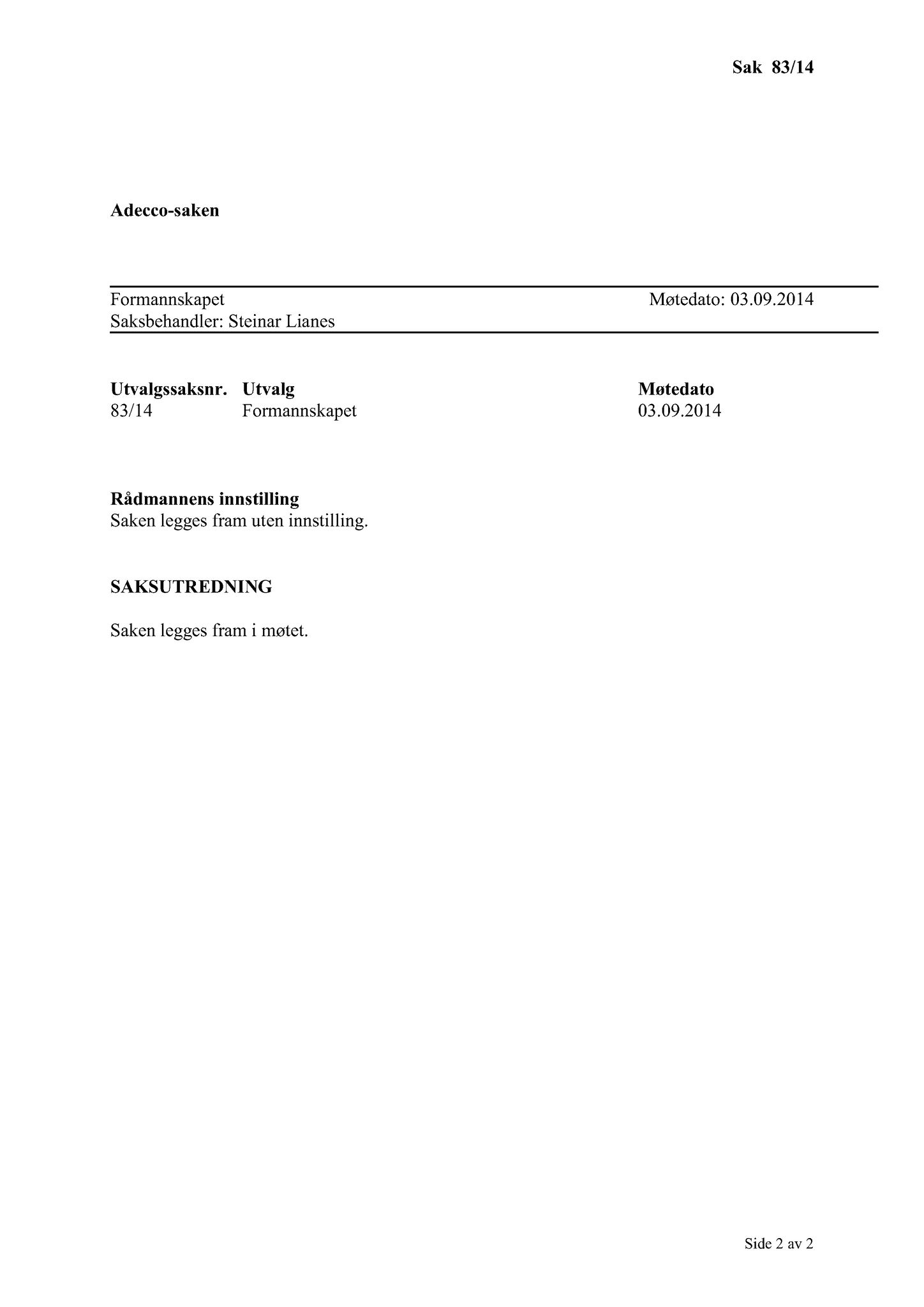 Klæbu Kommune, TRKO/KK/02-FS/L007: Formannsskapet - Møtedokumenter, 2014, s. 2769