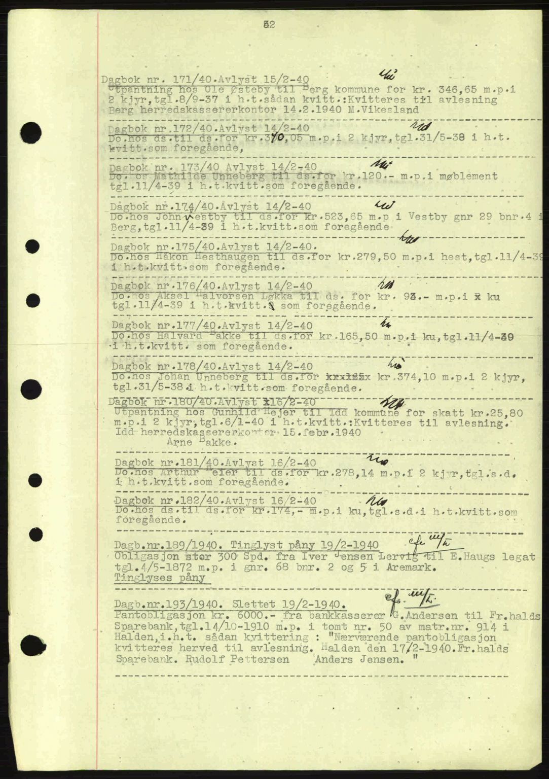 Idd og Marker sorenskriveri, AV/SAO-A-10283/G/Gb/Gbc/L0002: Pantebok nr. B4-9a, 1939-1945, Dagboknr: 171/1940