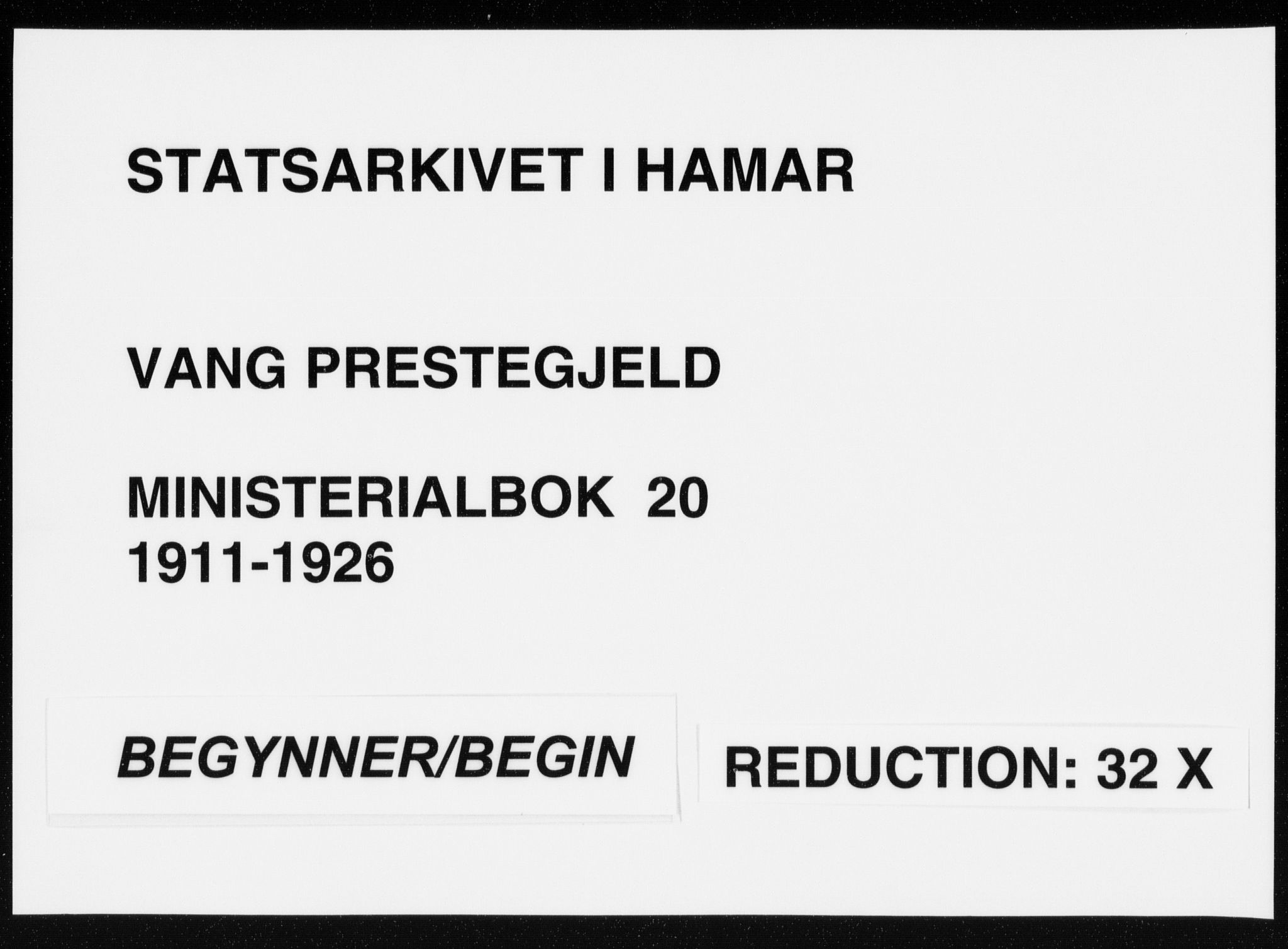 Vang prestekontor, Hedmark, SAH/PREST-008/H/Ha/Haa/L0020: Ministerialbok nr. 20, 1911-1926