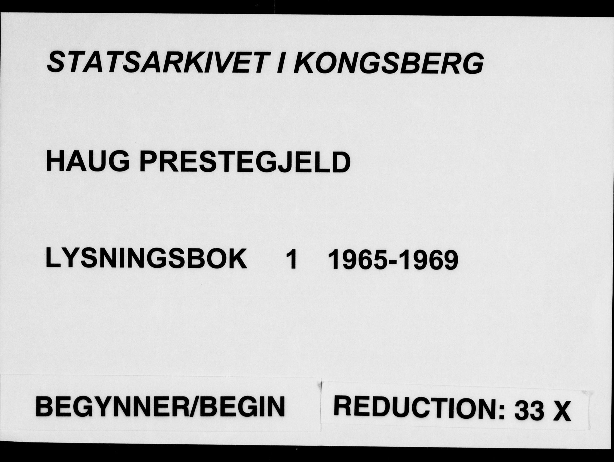 Haug kirkebøker, AV/SAKO-A-604/H/Ha/L0001: Lysningsprotokoll nr. 1, 1956-1969