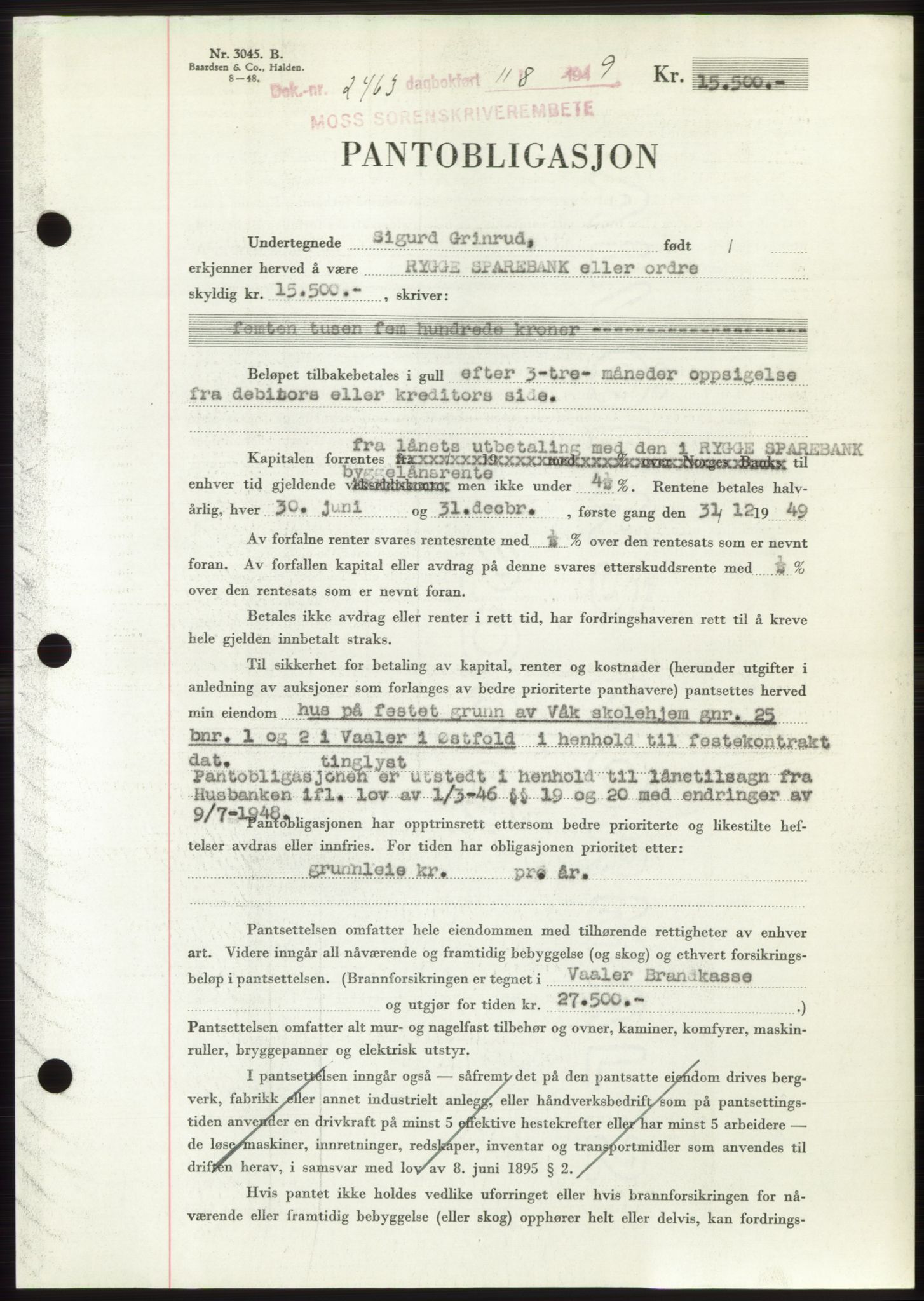 Moss sorenskriveri, SAO/A-10168: Pantebok nr. B22, 1949-1949, Dagboknr: 2463/1949