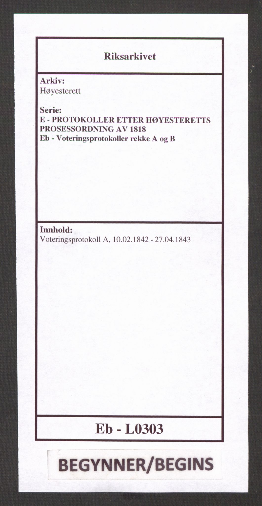 Høyesterett, RA/S-1002/E/Eb/Ebb/L0035/0002: Voteringsprotokoller / Voteringsprotokoll, 1842-1843