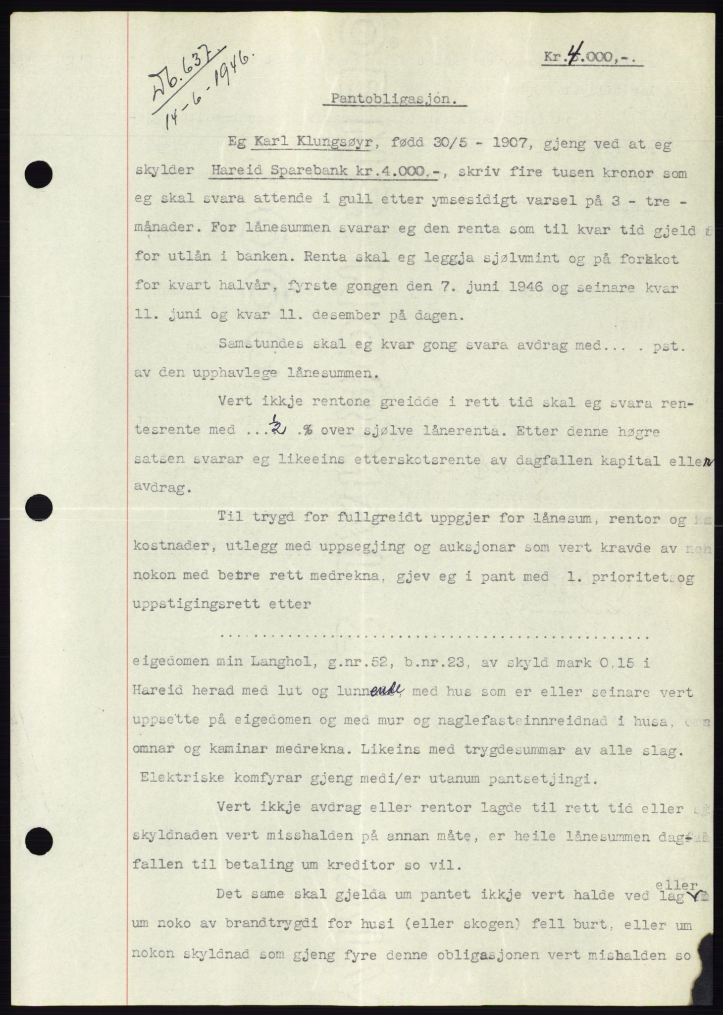 Søre Sunnmøre sorenskriveri, AV/SAT-A-4122/1/2/2C/L0078: Pantebok nr. 4A, 1946-1946, Dagboknr: 637/1946