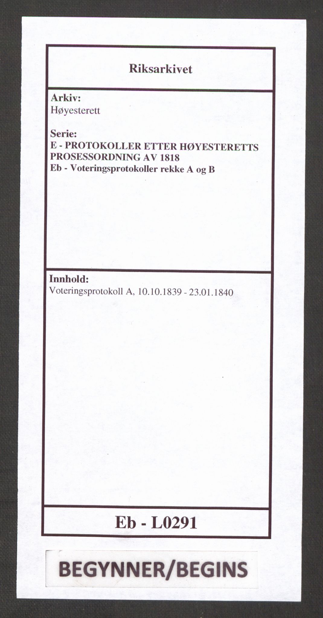 Høyesterett, RA/S-1002/E/Eb/Ebb/L0029/0002: Voteringsprotokoller / Voteringsprotokoll, 1839-1840