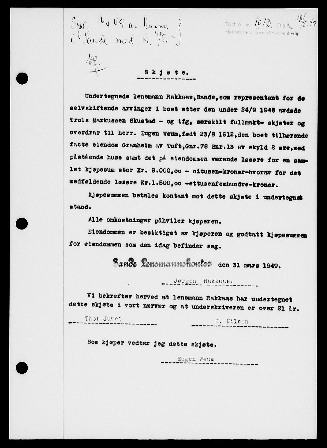 Holmestrand sorenskriveri, SAKO/A-67/G/Ga/Gaa/L0066: Pantebok nr. A-66, 1949-1949, Dagboknr: 1013/1949