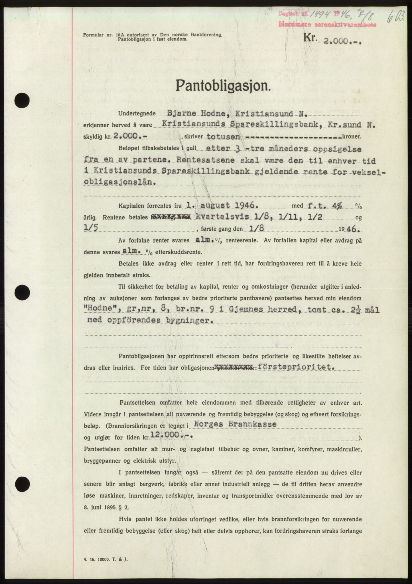 Nordmøre sorenskriveri, SAT/A-4132/1/2/2Ca: Pantebok nr. B94, 1946-1946, Dagboknr: 1494/1946