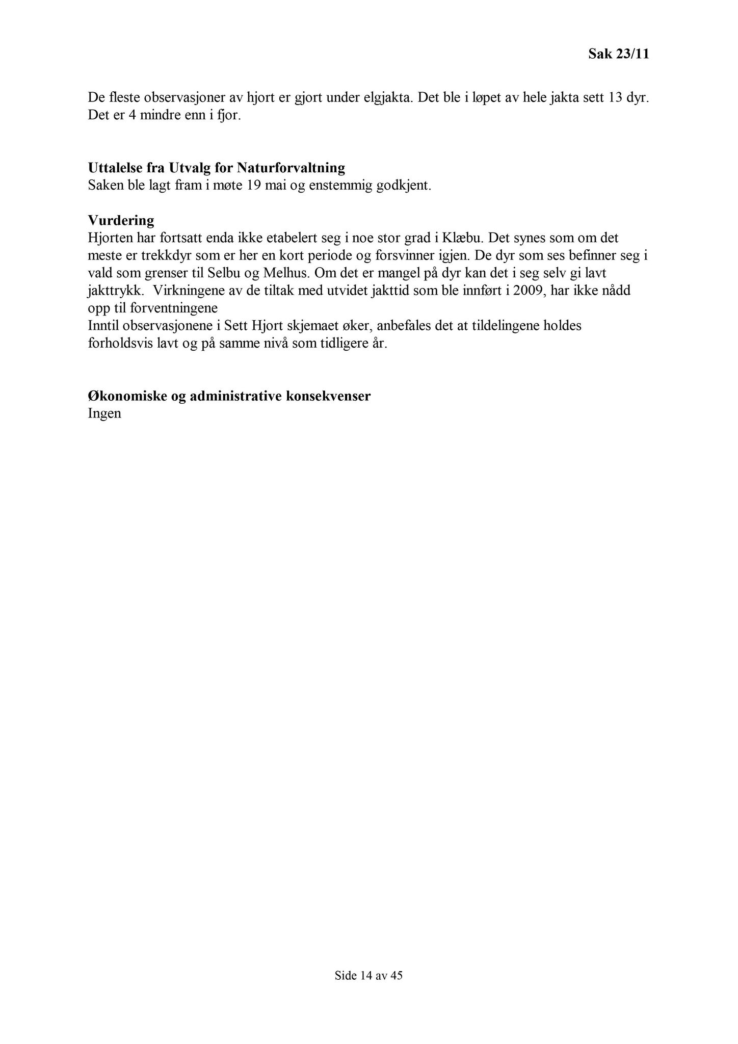 Klæbu Kommune, TRKO/KK/13-NMS/L004: Utvalg for næring, miljø og samferdsel, 2011, s. 262