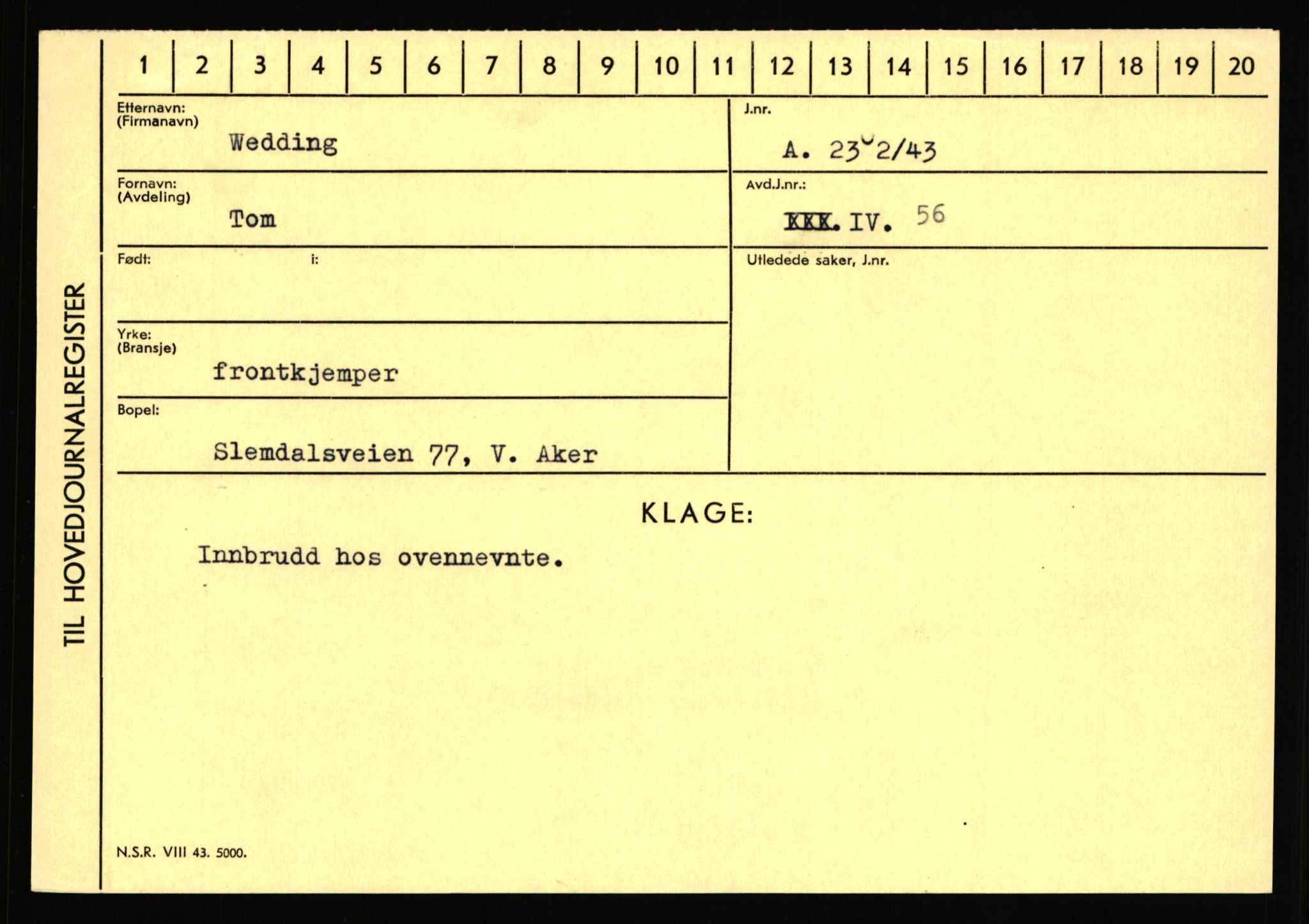 Statspolitiet - Hovedkontoret / Osloavdelingen, AV/RA-S-1329/C/Ca/L0016: Uberg - Øystese, 1943-1945, s. 2026