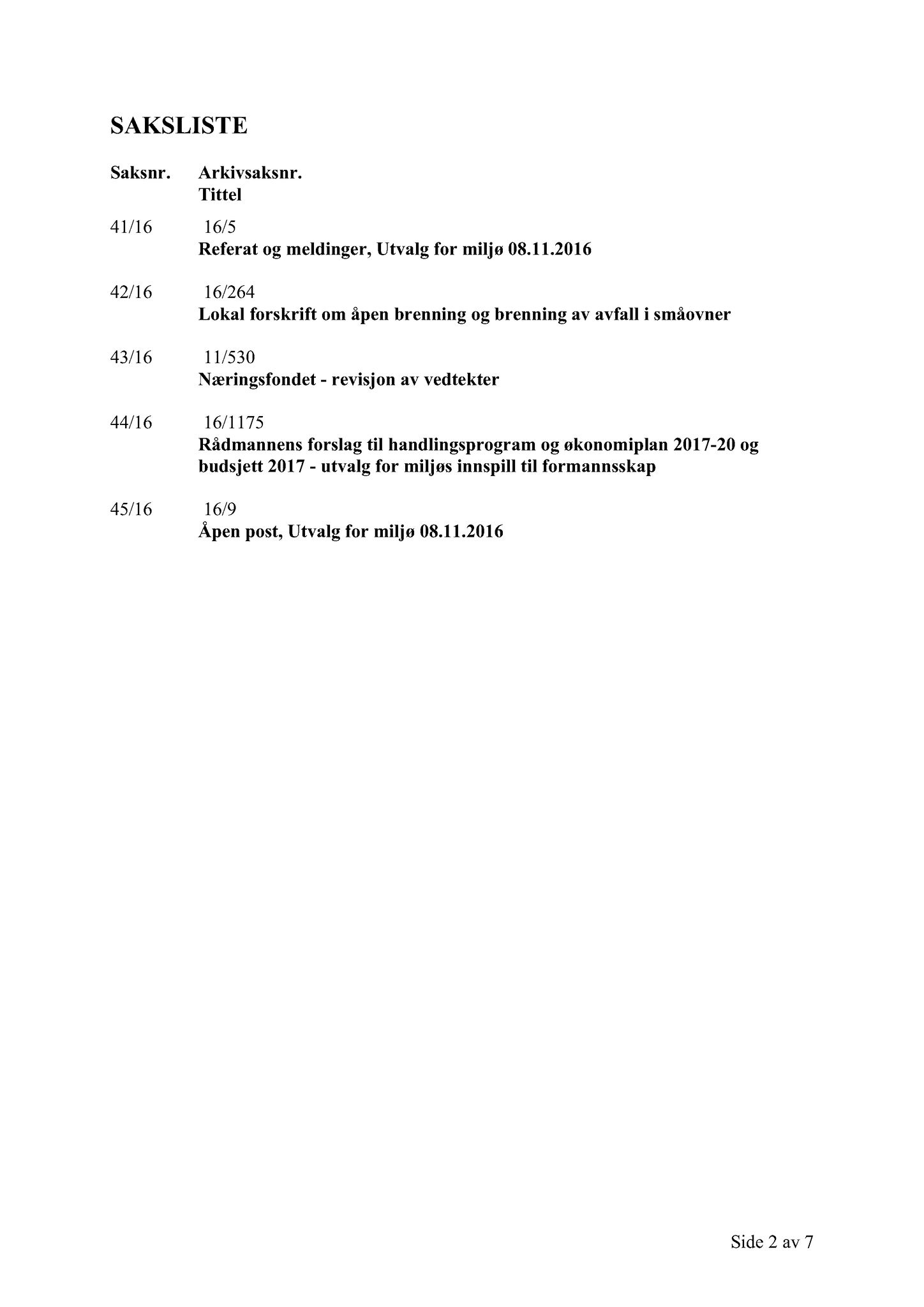 Klæbu Kommune, TRKO/KK/06-UM/L003: Utvalg for miljø - Møtedokumenter 2016, 2016, s. 1625