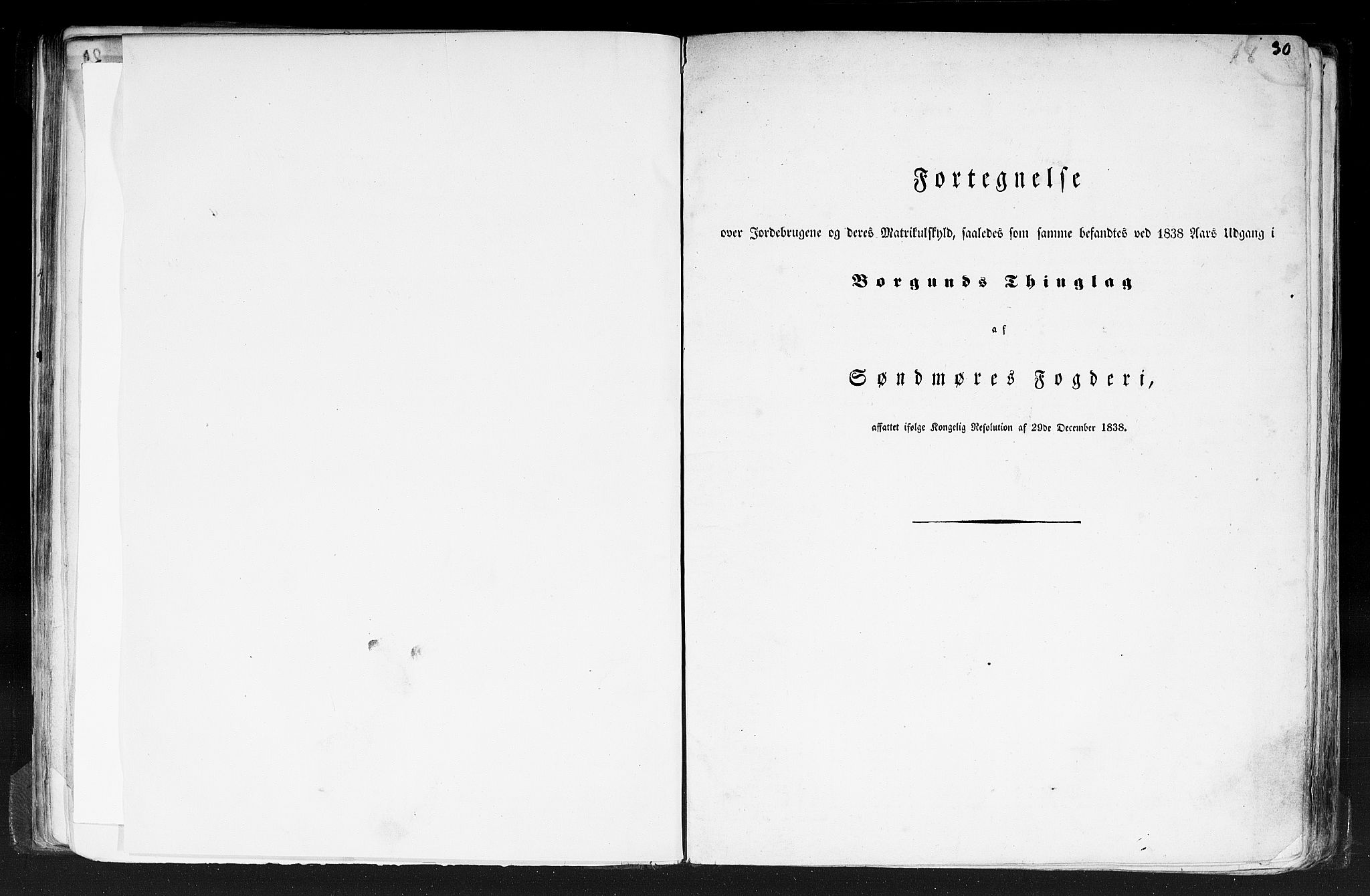 Rygh, RA/PA-0034/F/Fb/L0013: Matrikkelen for 1838 - Romsdal amt (Møre og Romsdal fylke), 1838, s. 30a