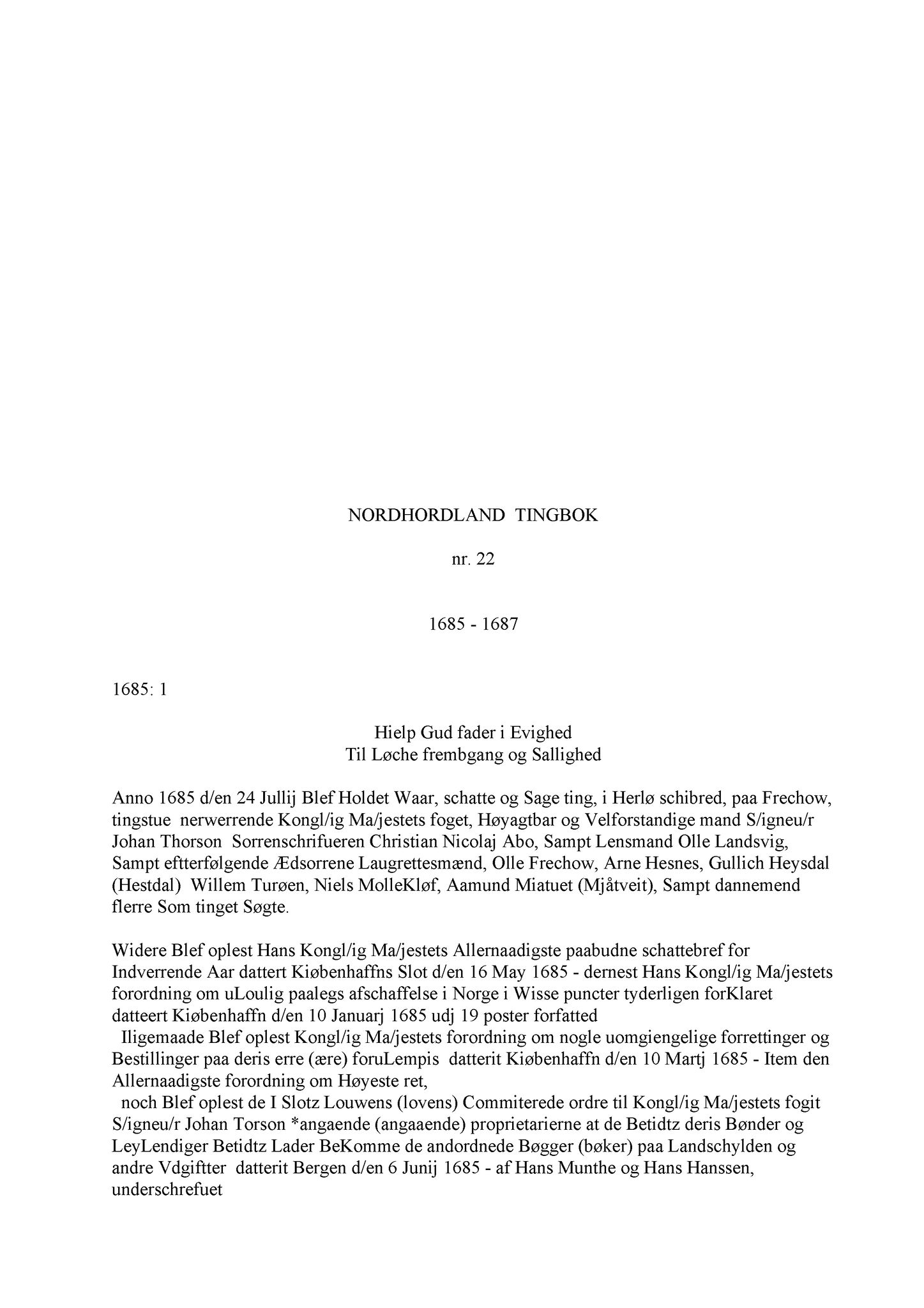 Samling av fulltekstavskrifter, SAB/FULLTEKST/A/12/0124: Nordhordland sorenskriveri, tingbok nr. A 22, 1685-1687