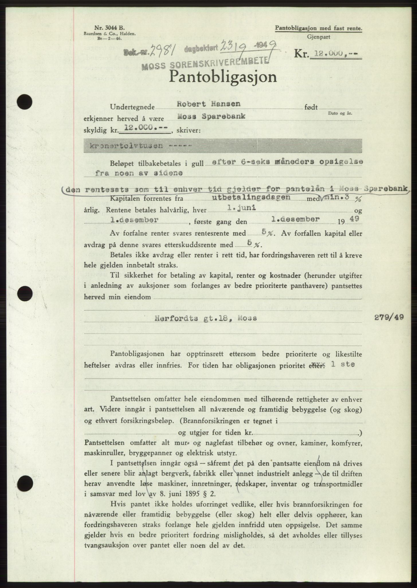 Moss sorenskriveri, SAO/A-10168: Pantebok nr. B22, 1949-1949, Dagboknr: 2981/1949