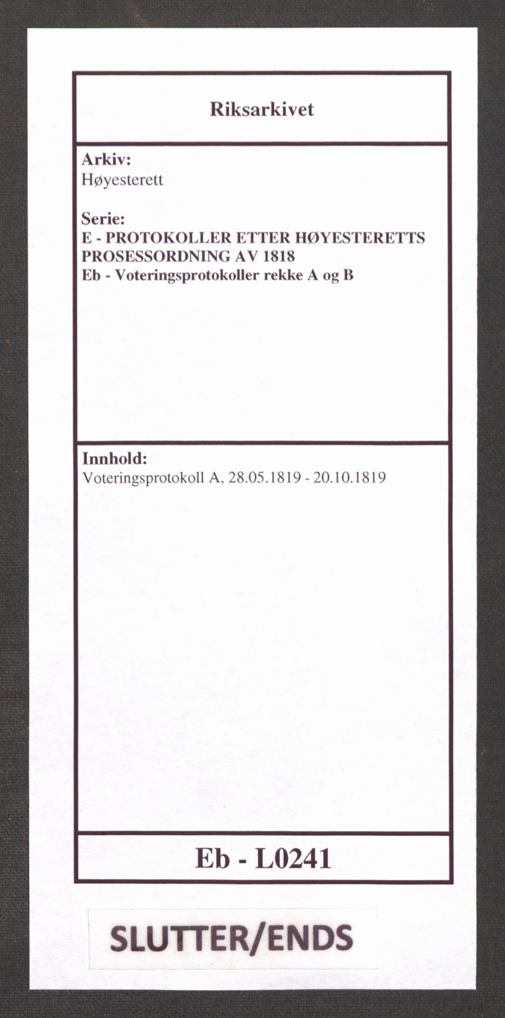 Høyesterett, RA/S-1002/E/Eb/Ebb/L0005/0001: Voteringsprotokoller / Voteringsprotokoll, 1819
