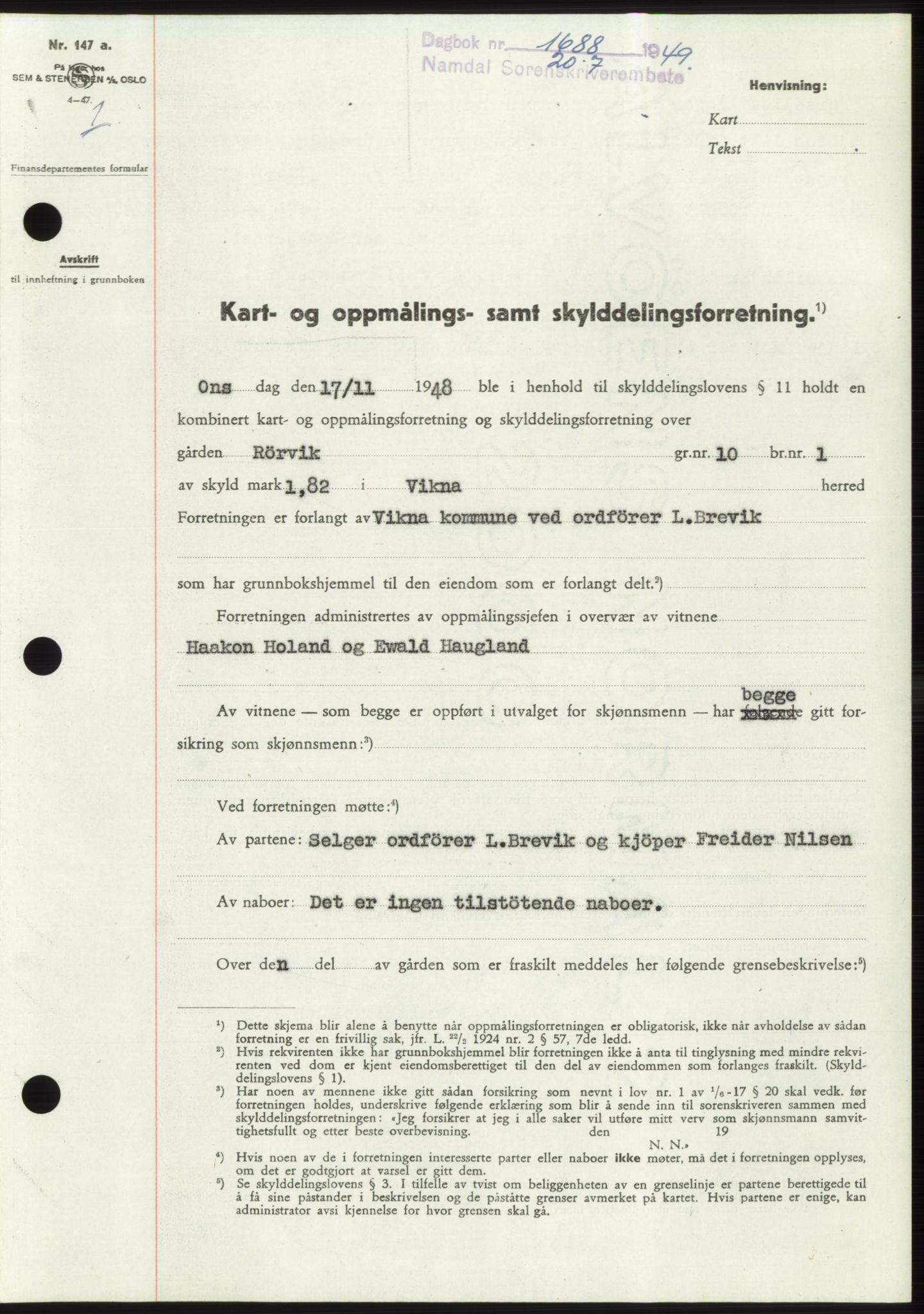 Namdal sorenskriveri, SAT/A-4133/1/2/2C: Pantebok nr. -, 1949-1949, Dagboknr: 1688/1949