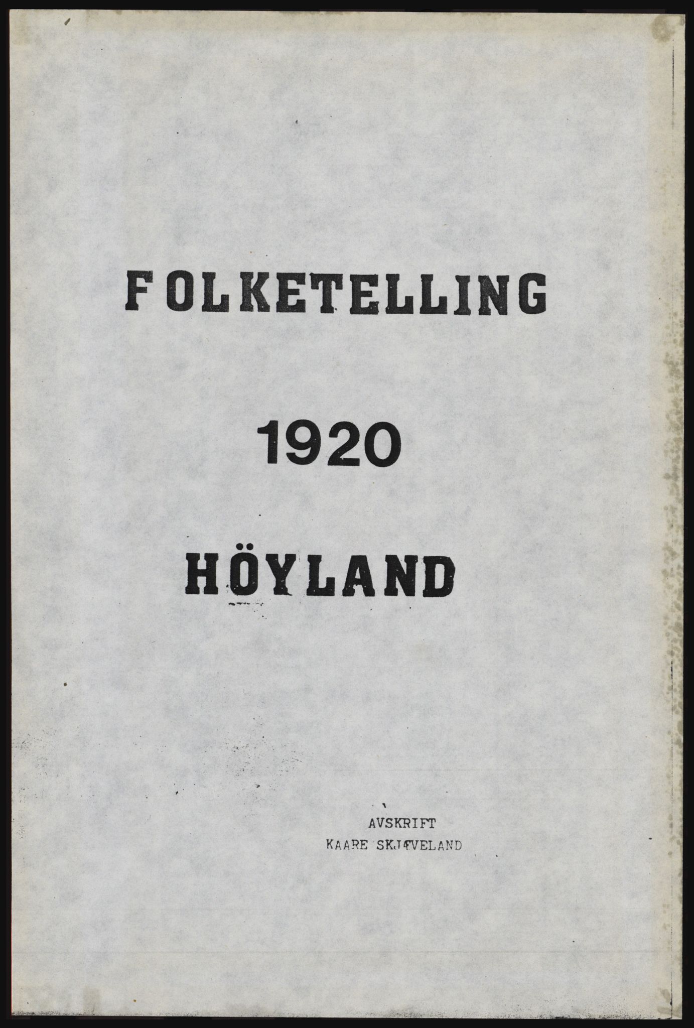 SAST, Avskrift av folketellingen 1920 for Høyland herred, 1920, s. 3