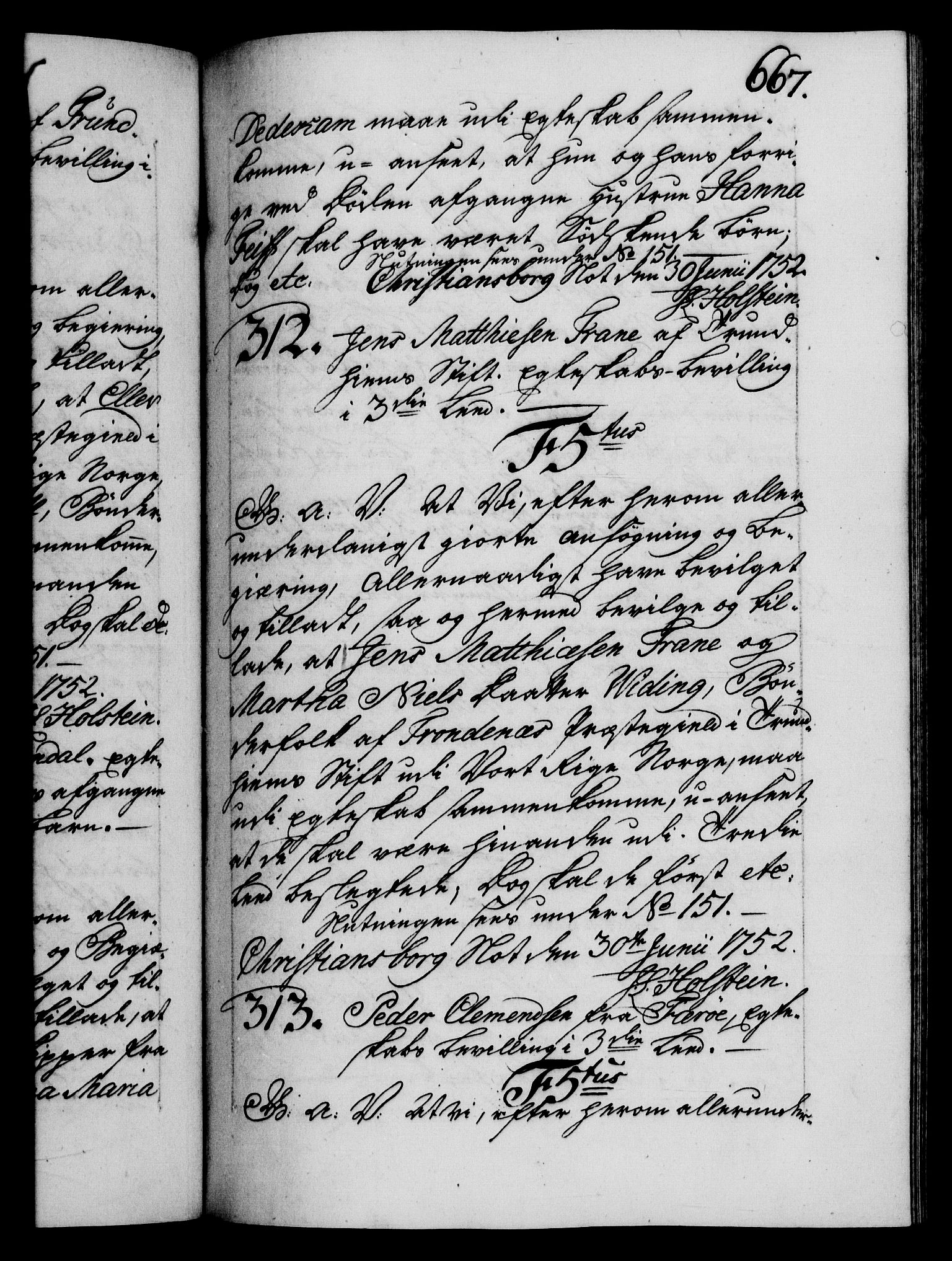 Danske Kanselli 1572-1799, RA/EA-3023/F/Fc/Fca/Fcaa/L0037: Norske registre, 1751-1752, s. 667a