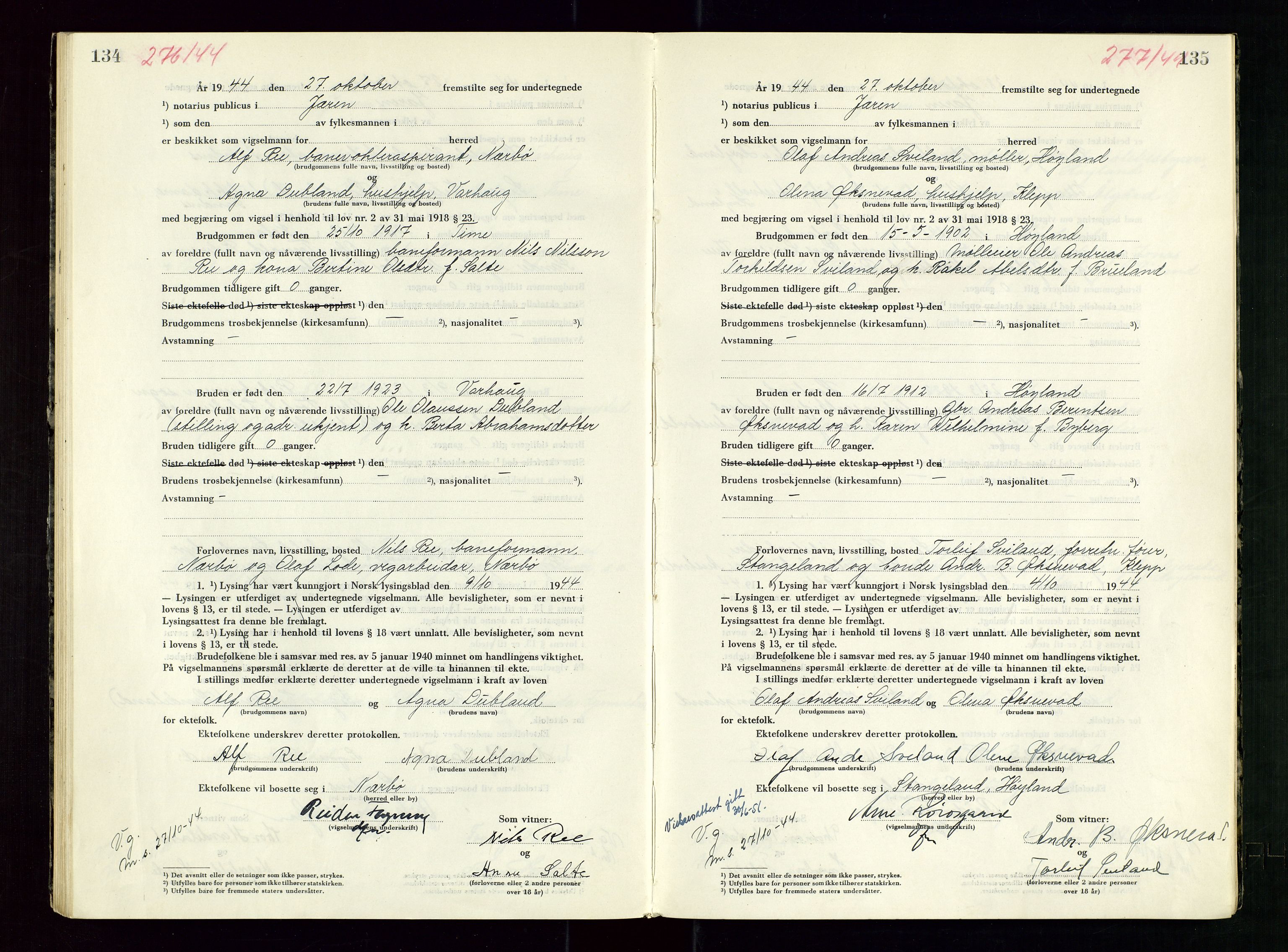 Jæren sorenskriveri, AV/SAST-A-100310/01/6/62/62BA/L0007: VIGSELSPROTOKOLL, 1944, s. 134-135